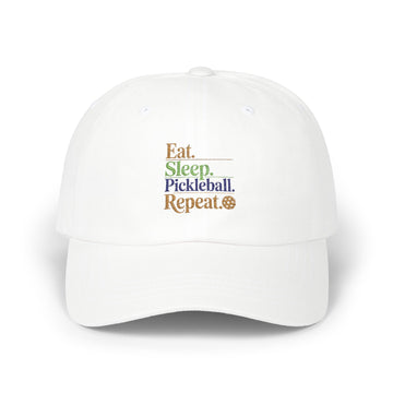 Eat Sleep Pickleball Repeat Classic Dad Cap