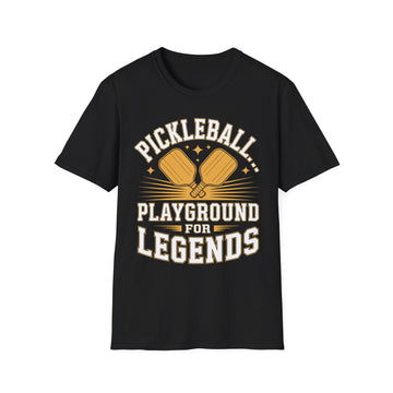 Pickleball Playground for Legends - Sporty Tee for Players