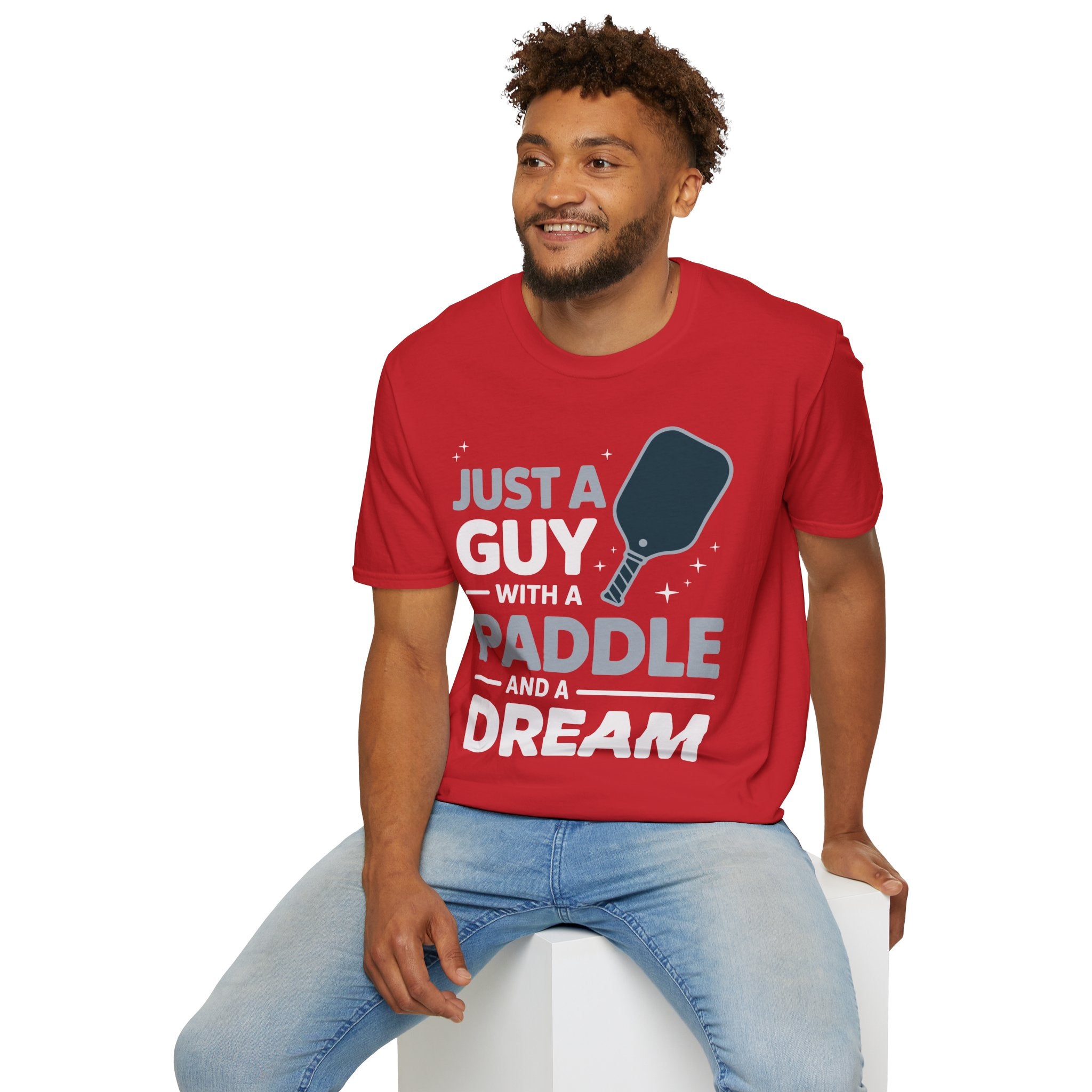 Just a Guy with a Paddle and a Dream - Pickleball Tee