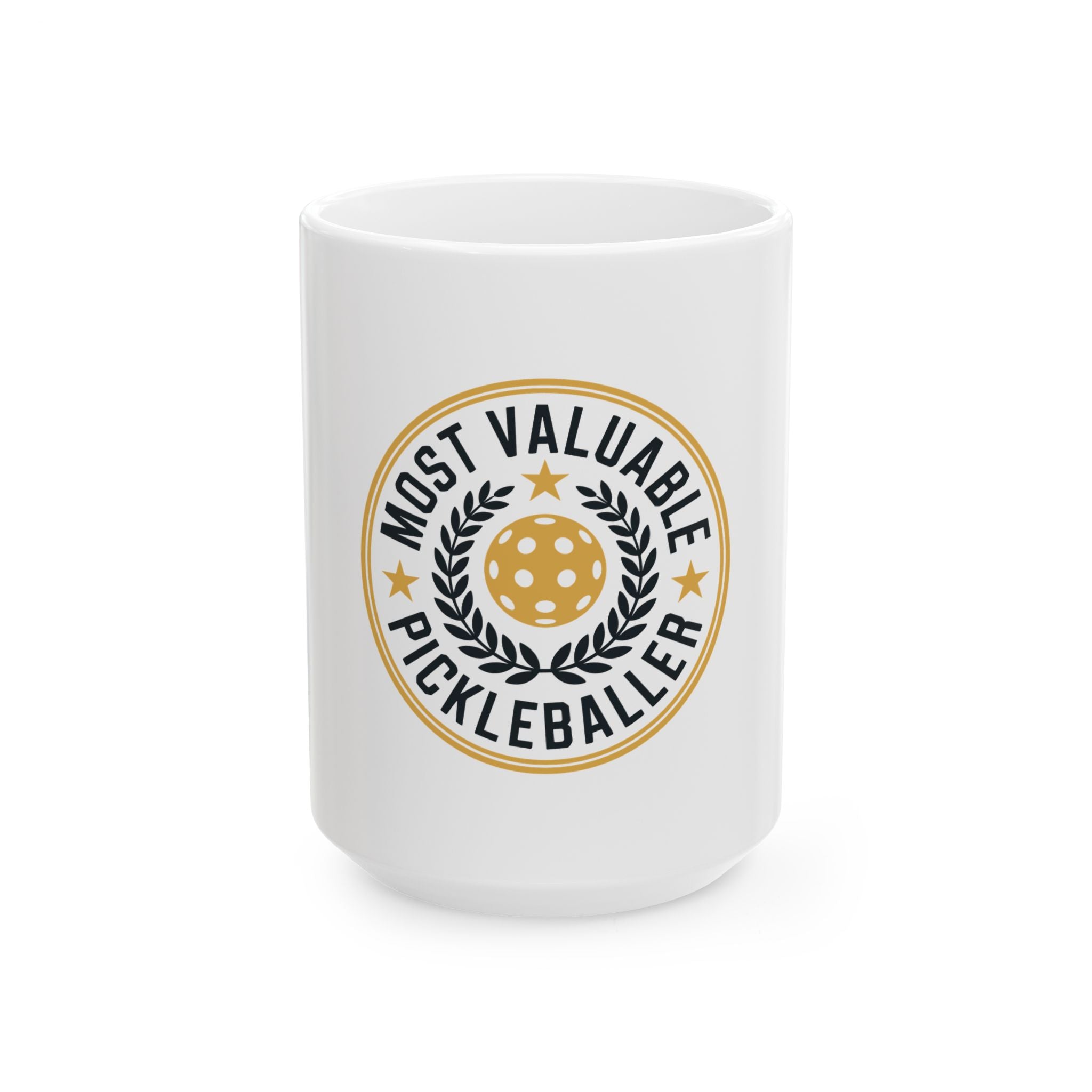 Most valuable Pickleballer Ceramic Mug