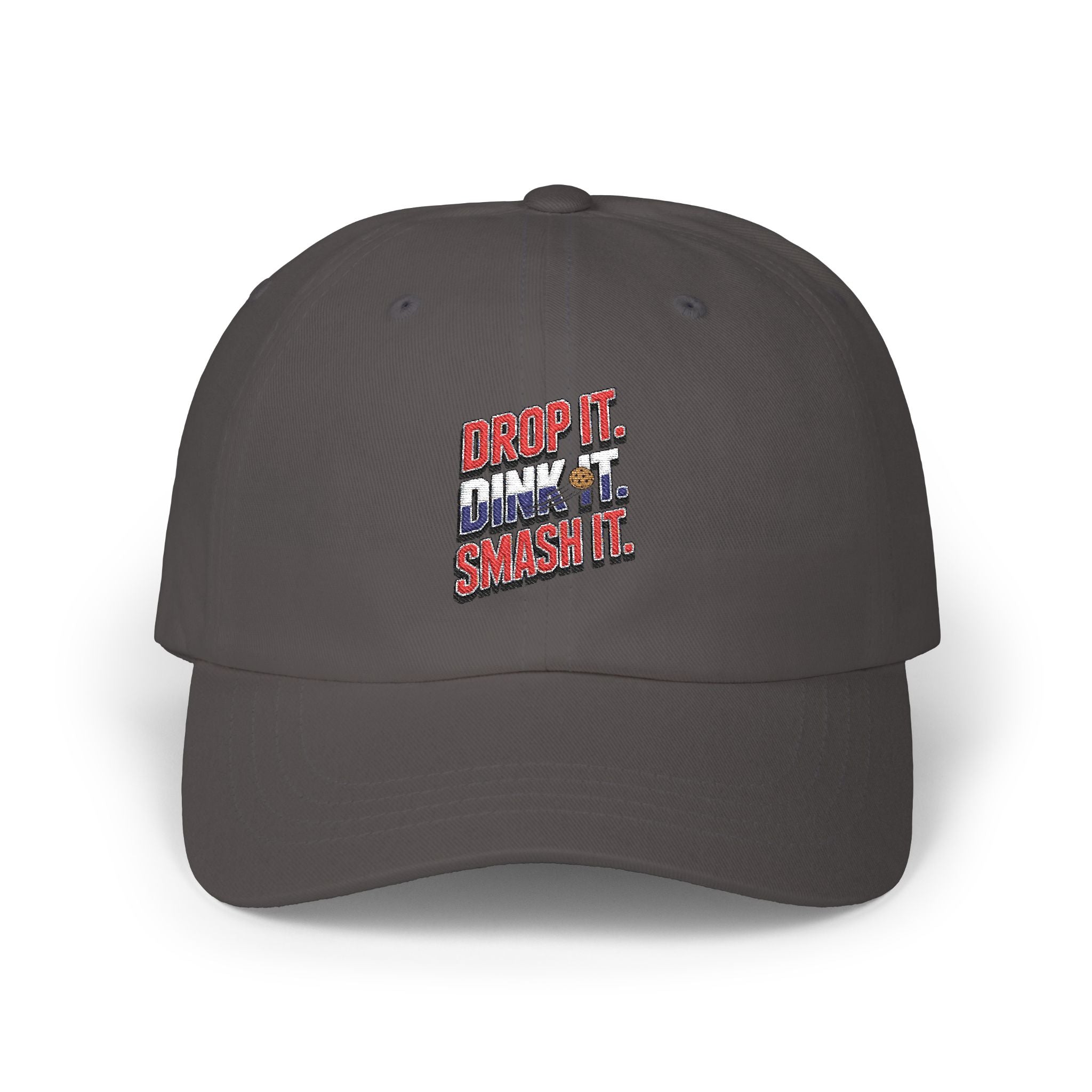 Drop it Dink it Smash it Classic Dad Cap