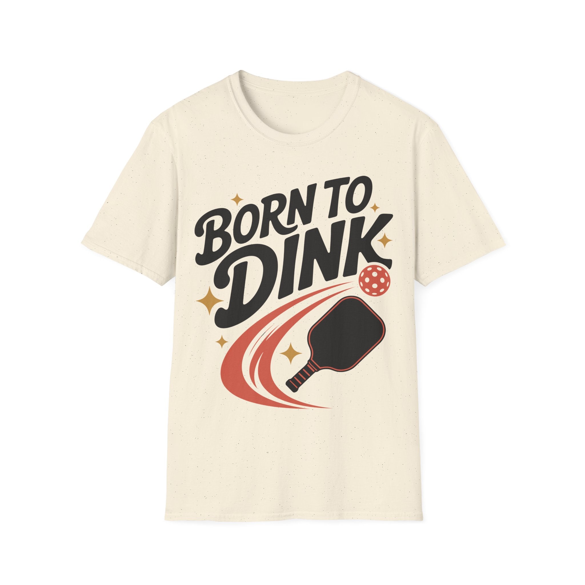 Born to Dink - Pickleball Player T-Shirt
