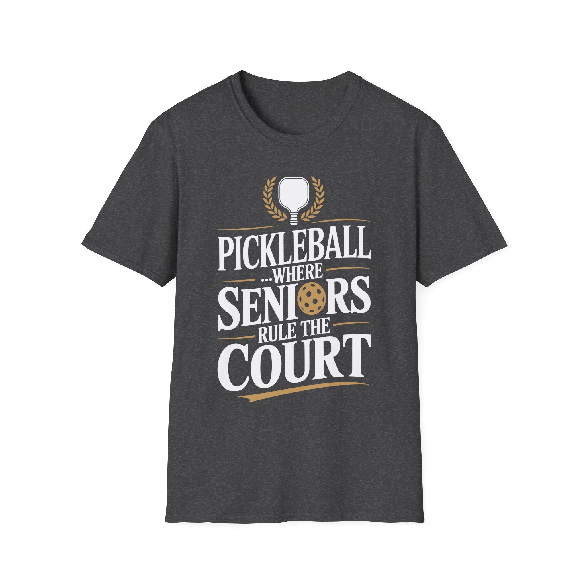 Pickleball Where Seniors Rule the Court - Sporty T-Shirt