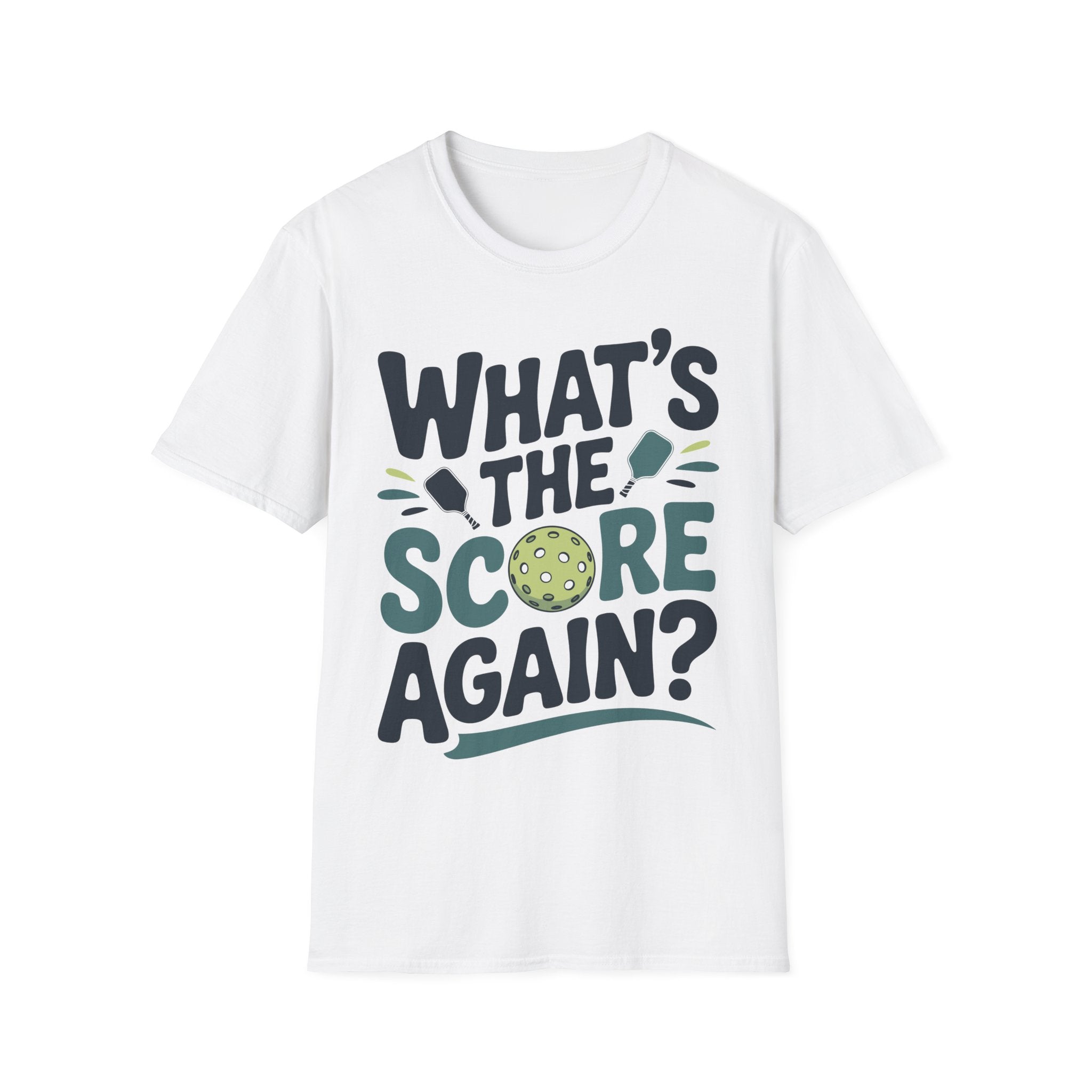 What´s the Score Again - Pickleball Humor T-Shirt