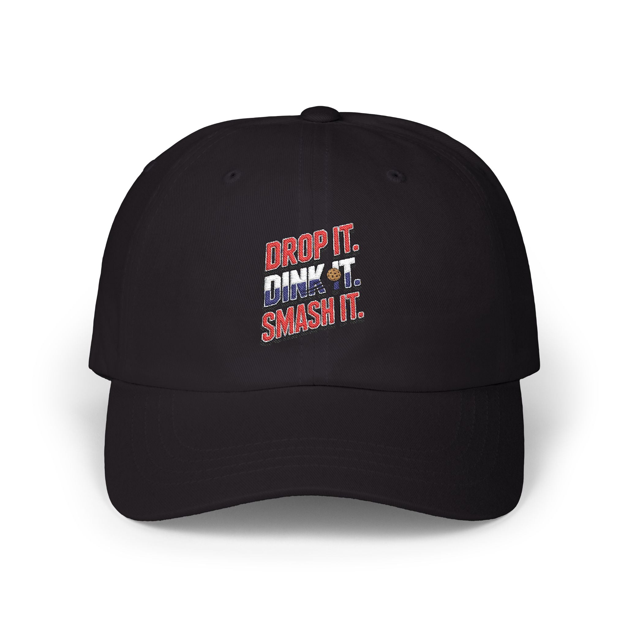 Drop it Dink it Smash it Classic Dad Cap