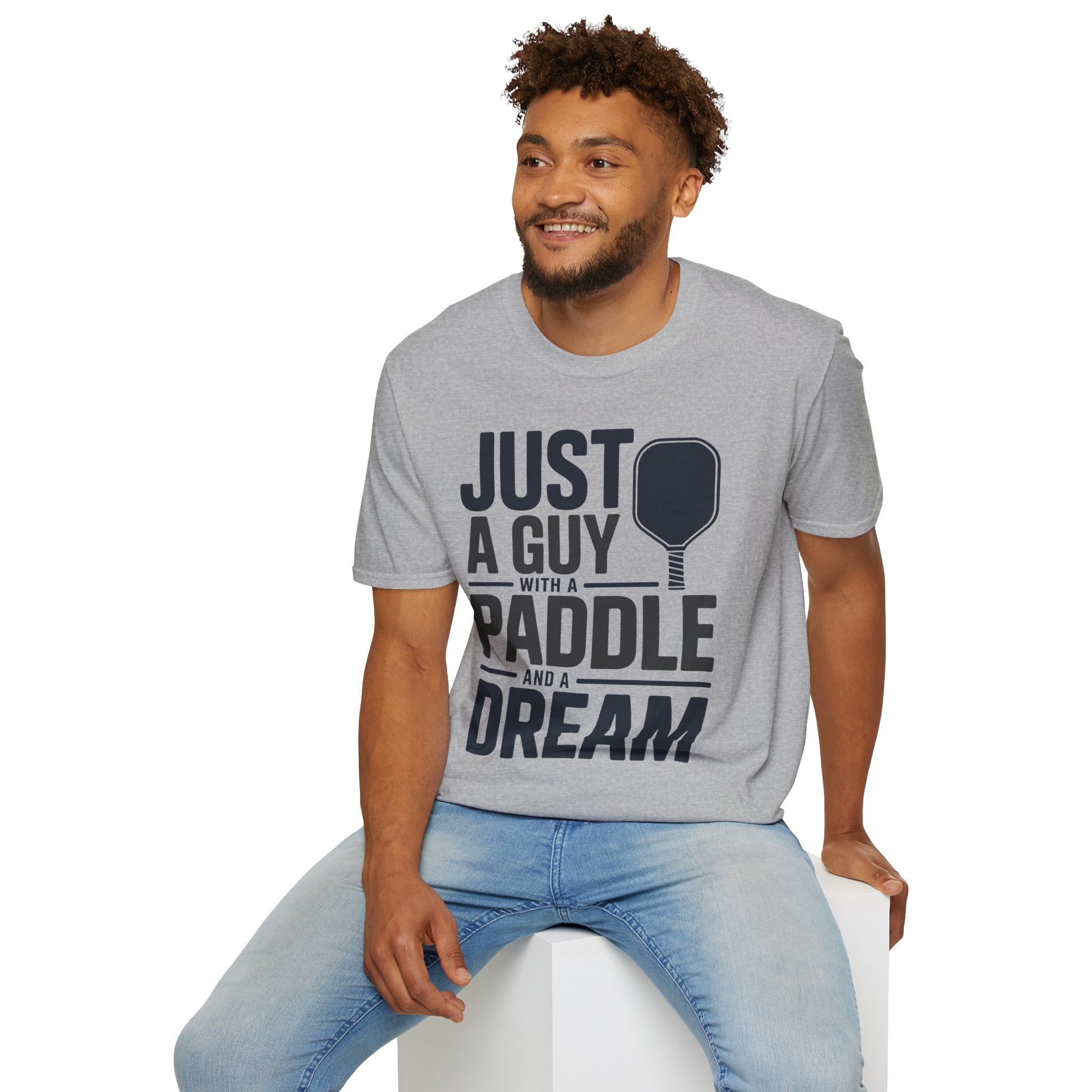 Just a Guy with a Paddle and a Dream - Pickleball Tee