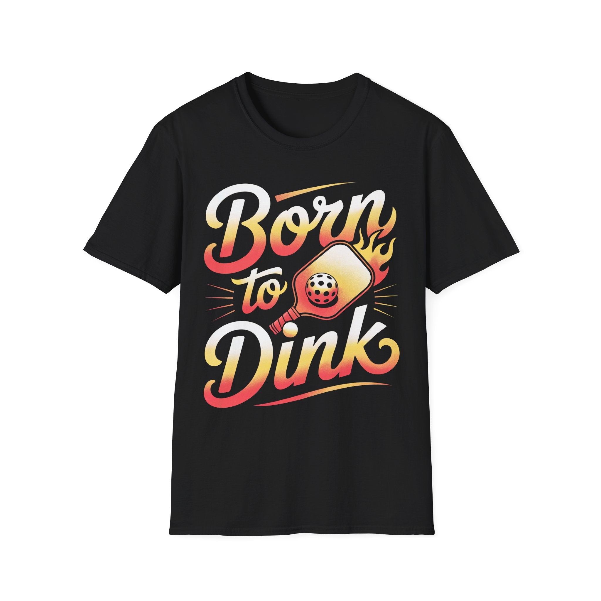 Born to Dink - Pickleball Player T-Shirt