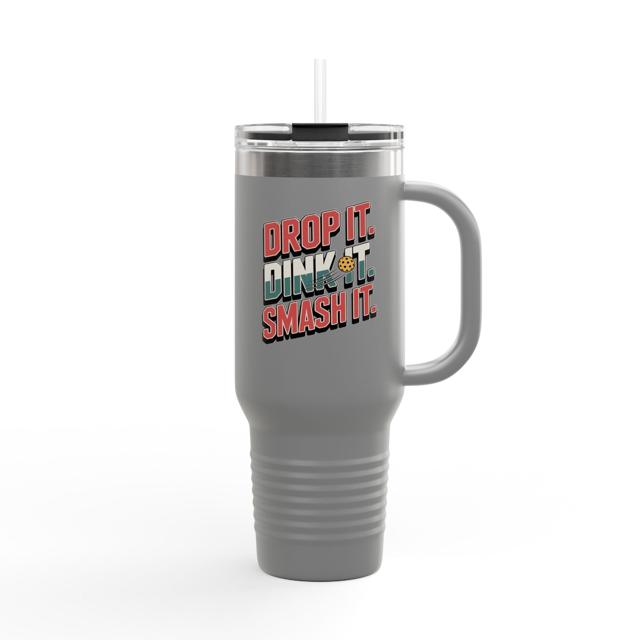 Drop it dink it smash it Insulated Travel Mug, 40oz