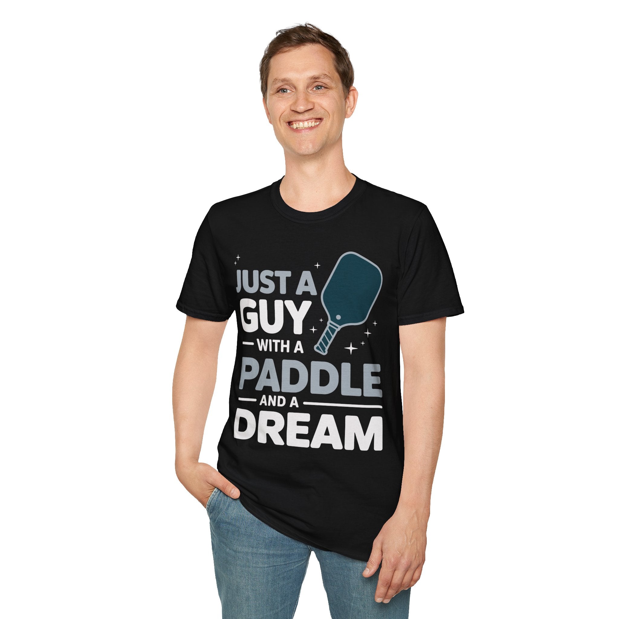 Just a Guy with a Paddle and a Dream - Pickleball Tee