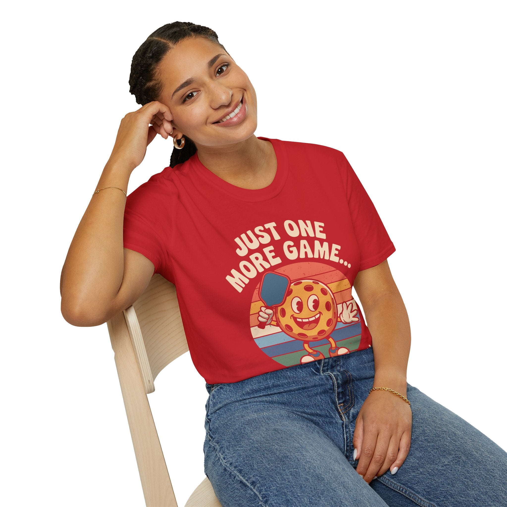 Just One More Game Said Every Pickleball Addict Ever - Humorous Pickleball Tee
