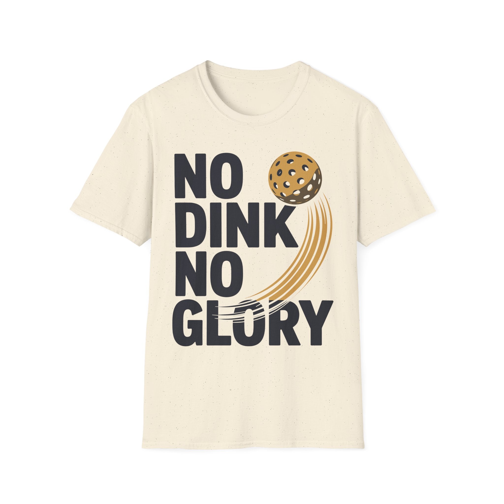 No Dink No Glory - Pickleball T-Shirt for Players