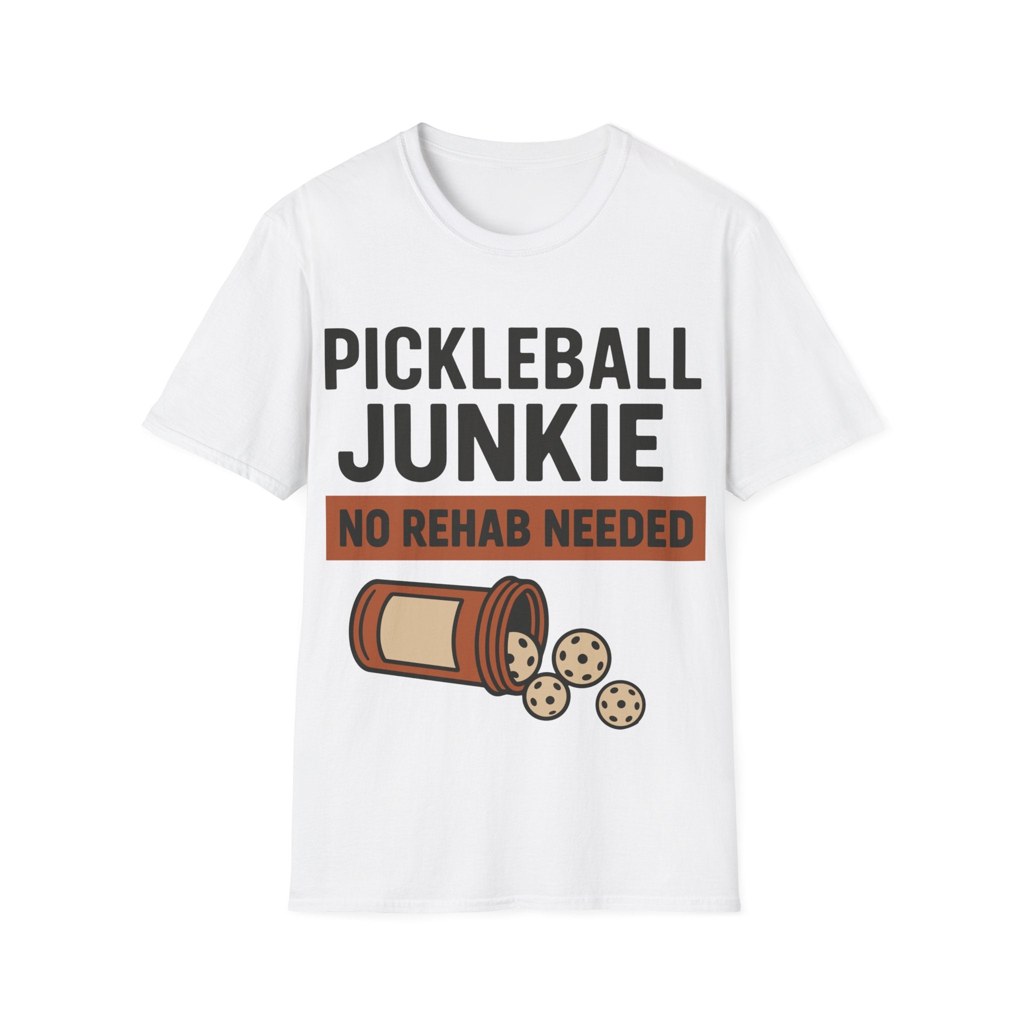 Pickleball Junkie No Rehab Needed - Funny T-Shirt