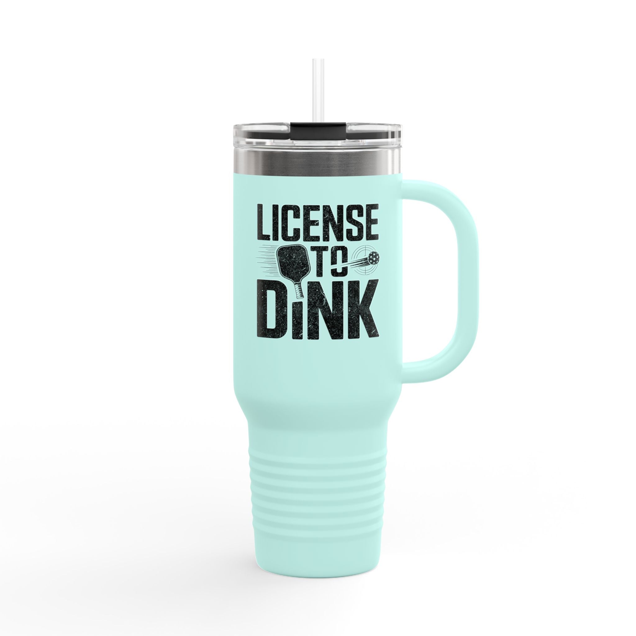 License to Dink Insulated Travel Mug, 40oz