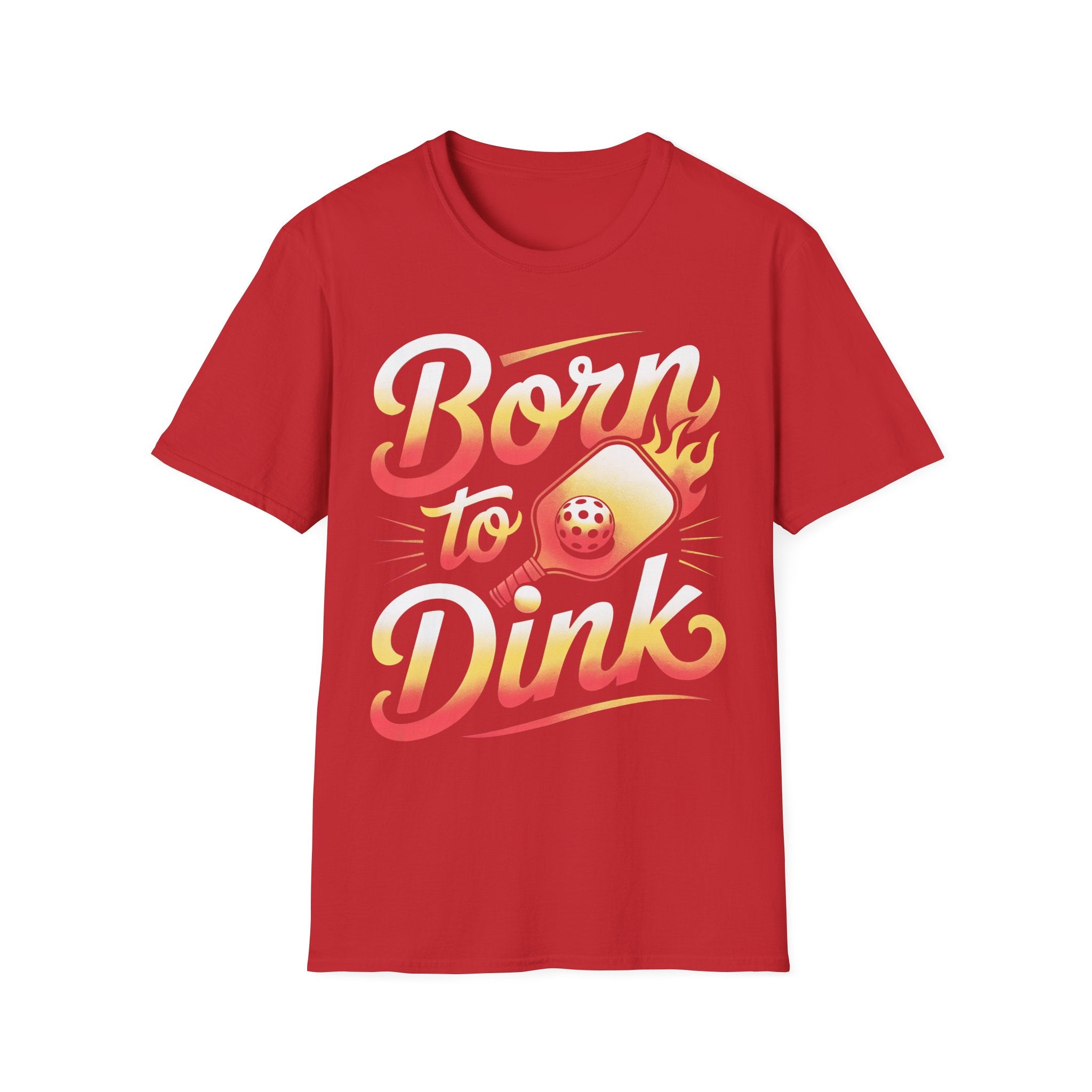 Born to Dink - Pickleball Player T-Shirt