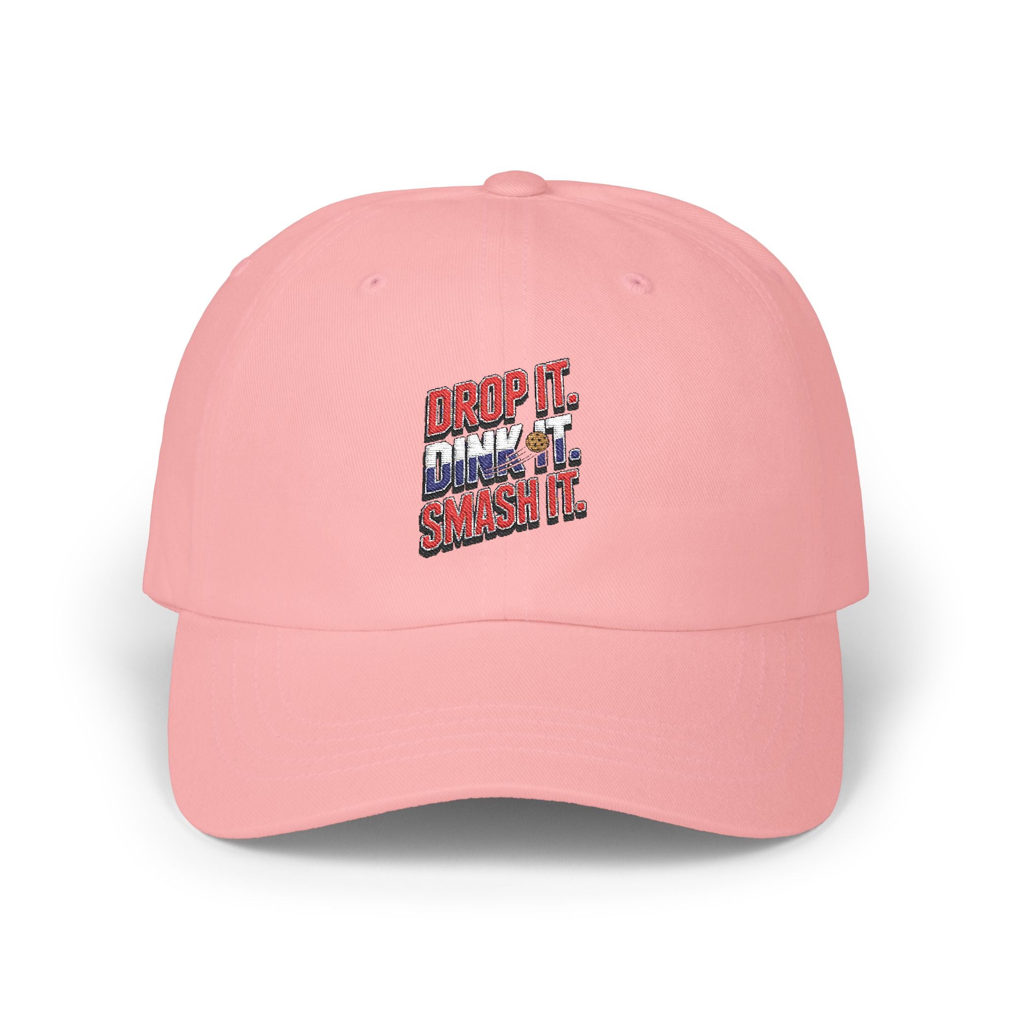 Drop it Dink it Smash it Classic Dad Cap
