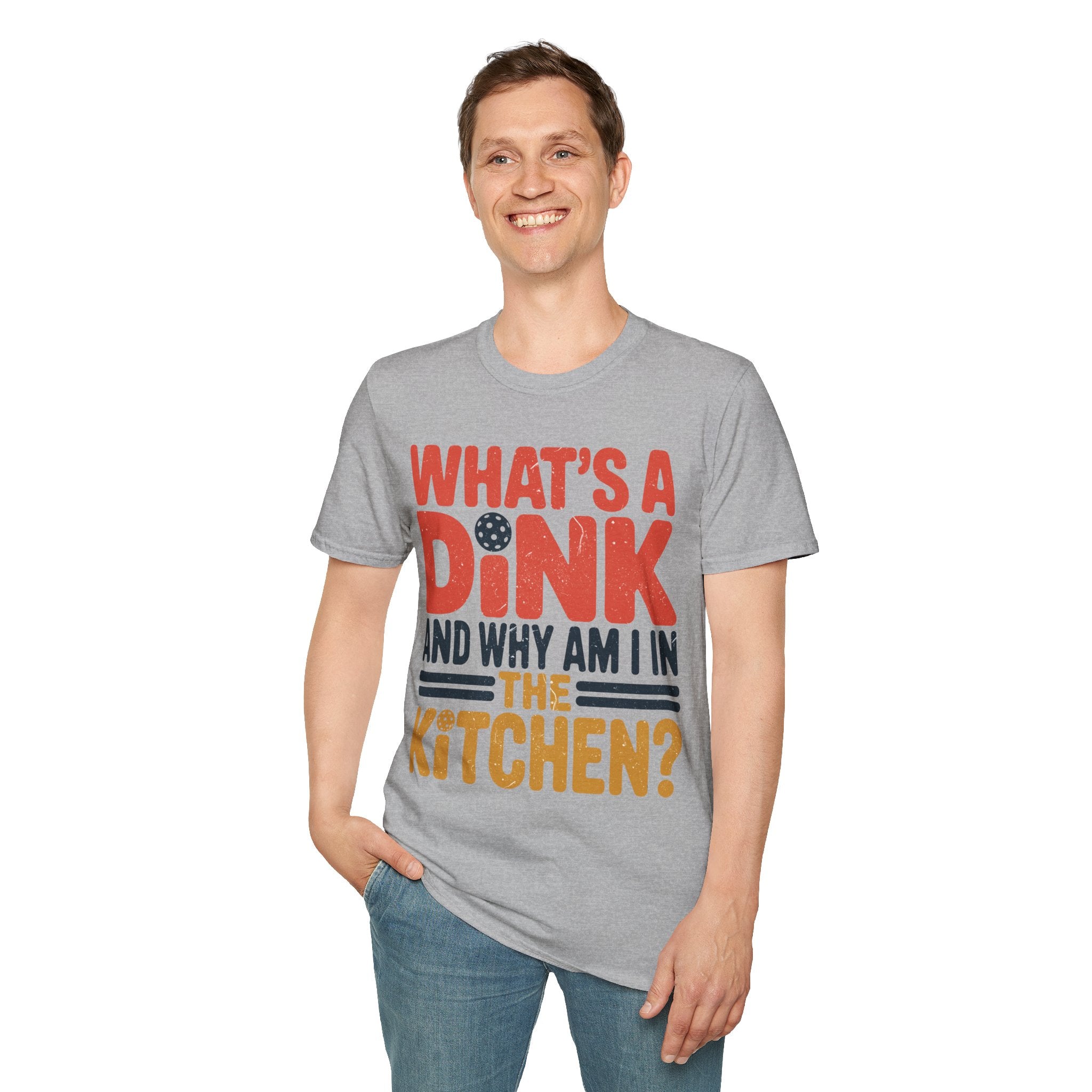 What´s a Dink and Why am I in the Kitchen - Pickleball Tee