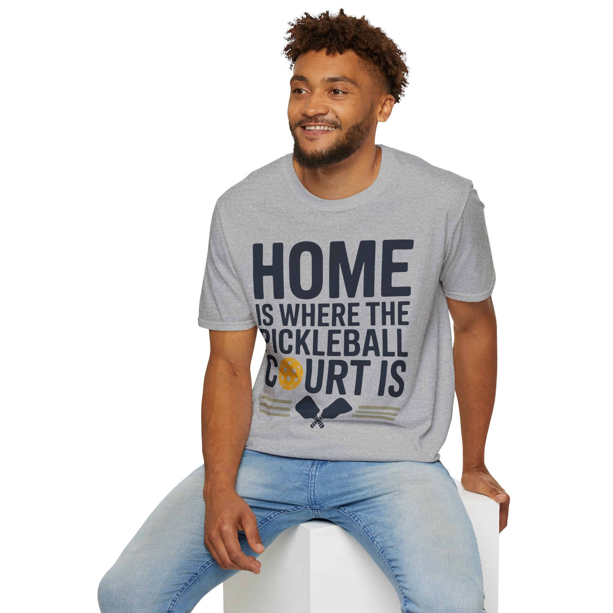 Home is where The Pickleball Court is - Funny Shirt