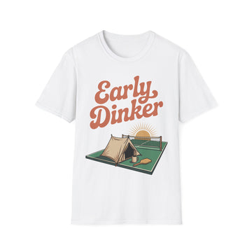 Early Dinker - Pickleball Player Gift Tee