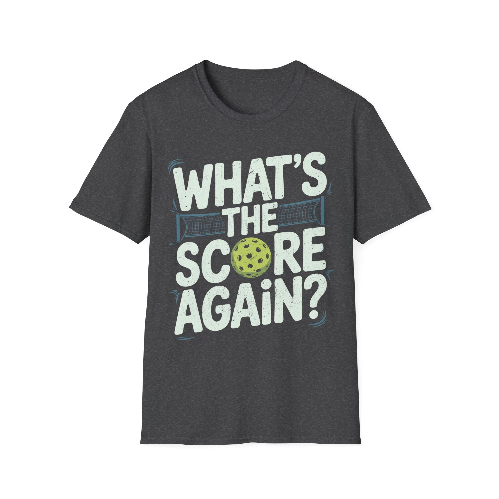 What´s the Score Again - Pickleball Humor T-Shirt