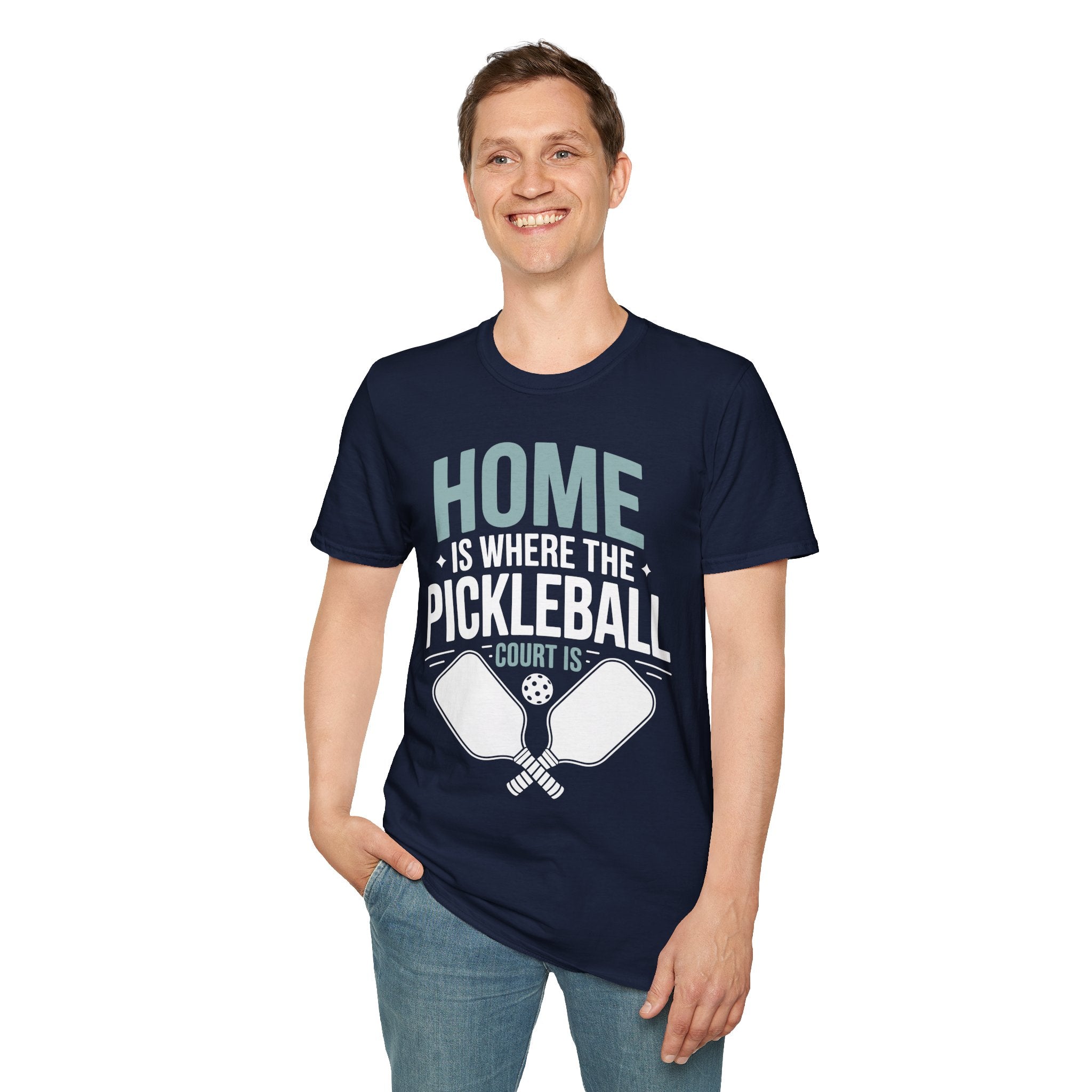 Home is where The Pickleball Court is - Funny Shirt