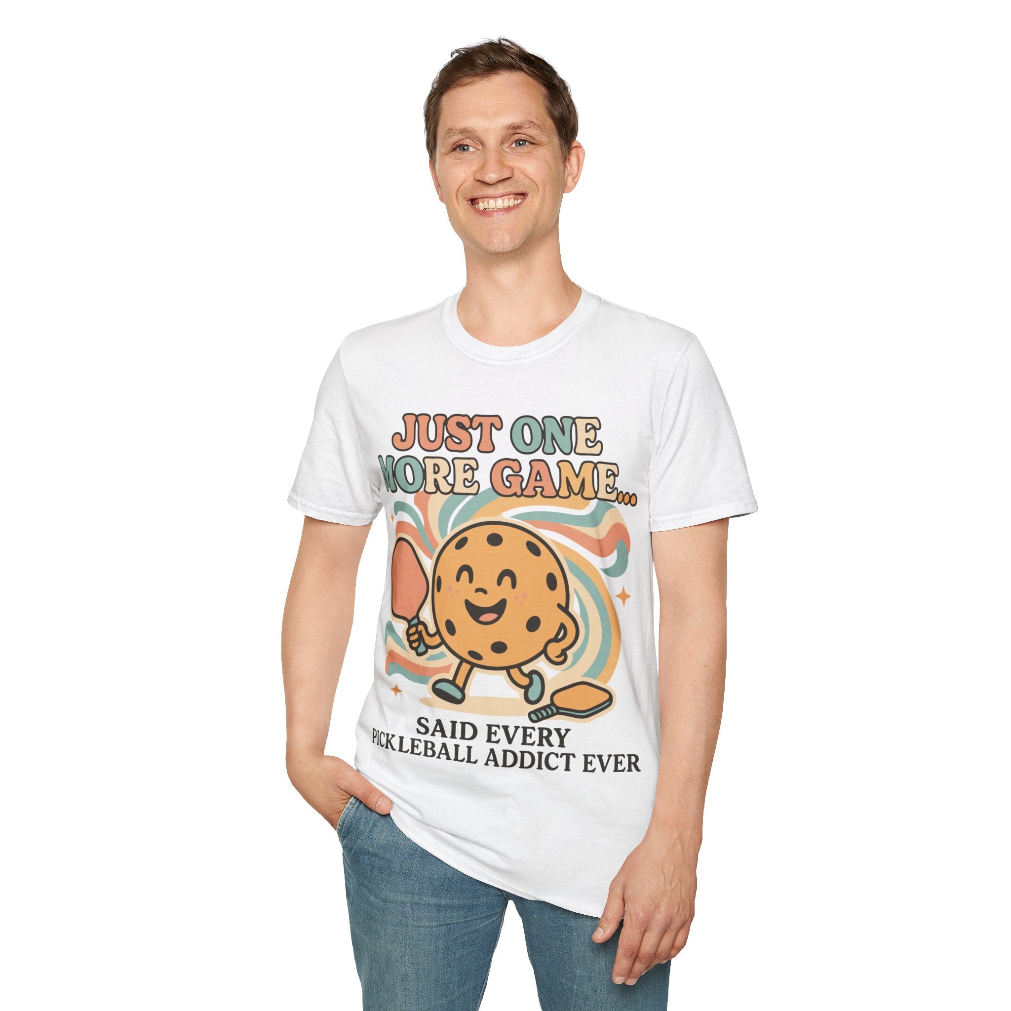 Just One More Game Said Every Pickleball Addict Ever - Humorous Pickleball Tee