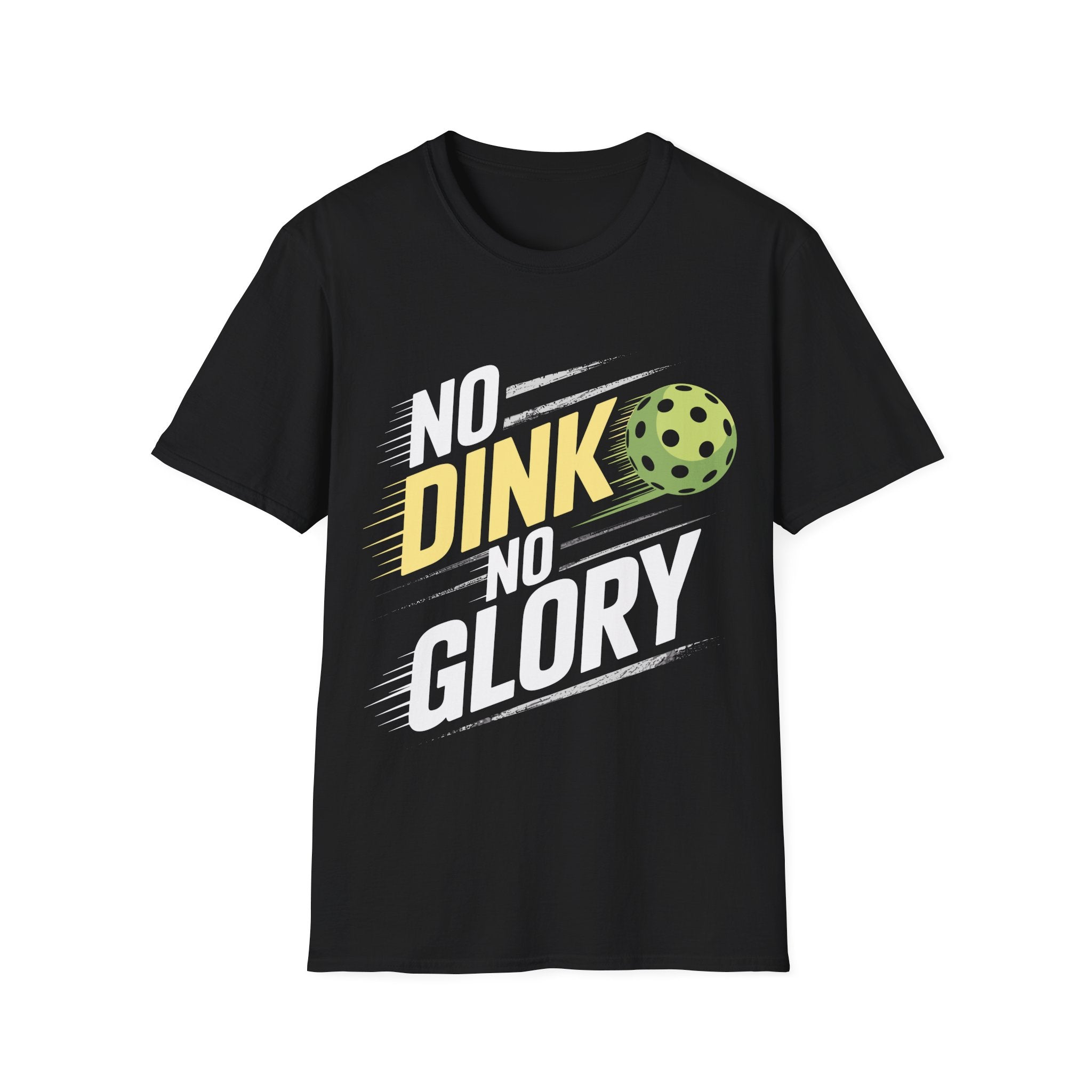 No Dink No Glory - Pickleball T-Shirt for Players