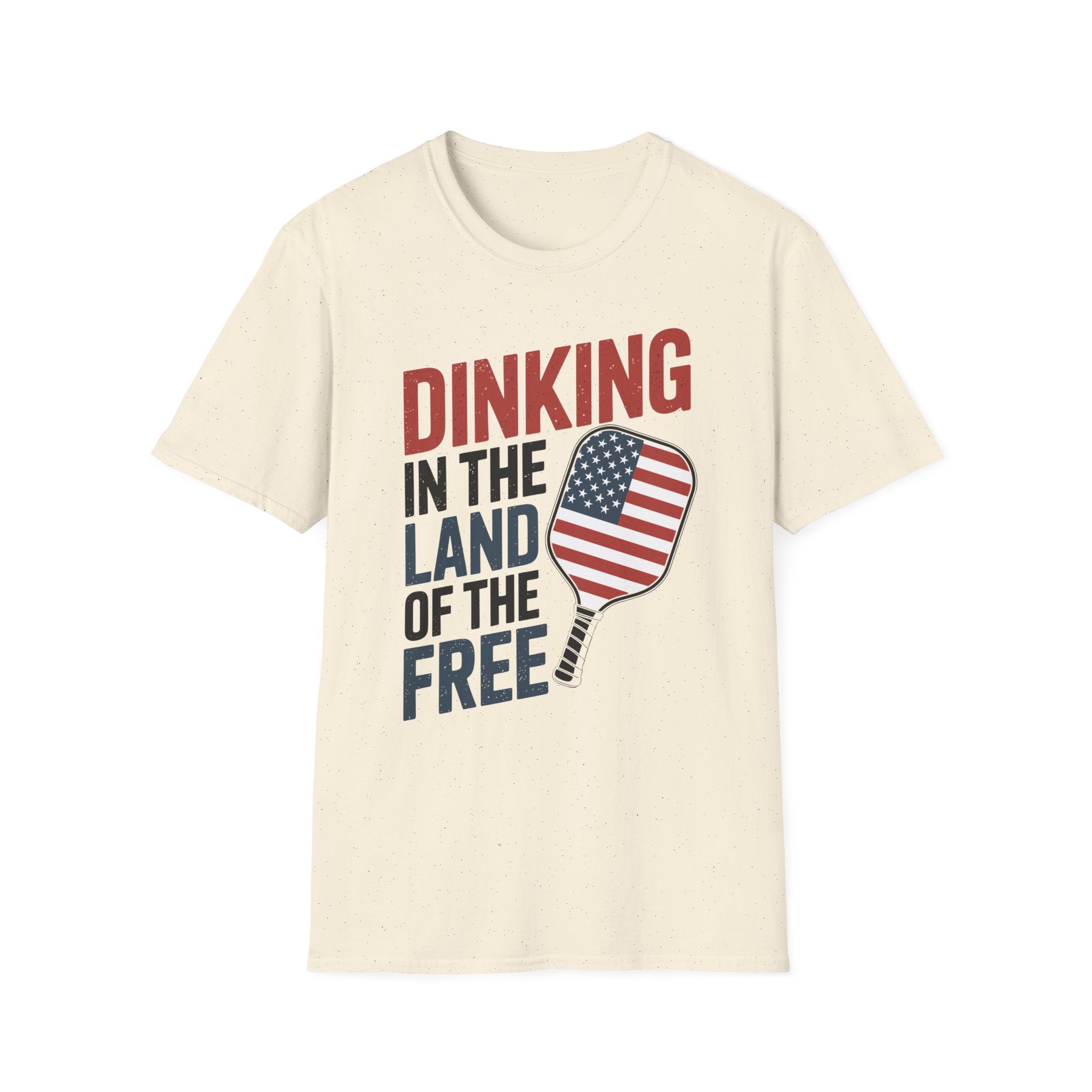 Dinking in the land of the free  - Funny Pickleball T-Shirt
