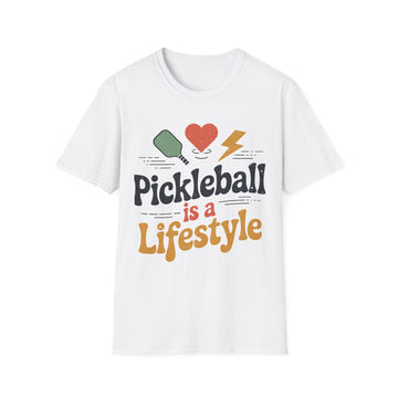 Pickleball is a Lifestyle - Sporty Tee for Fans