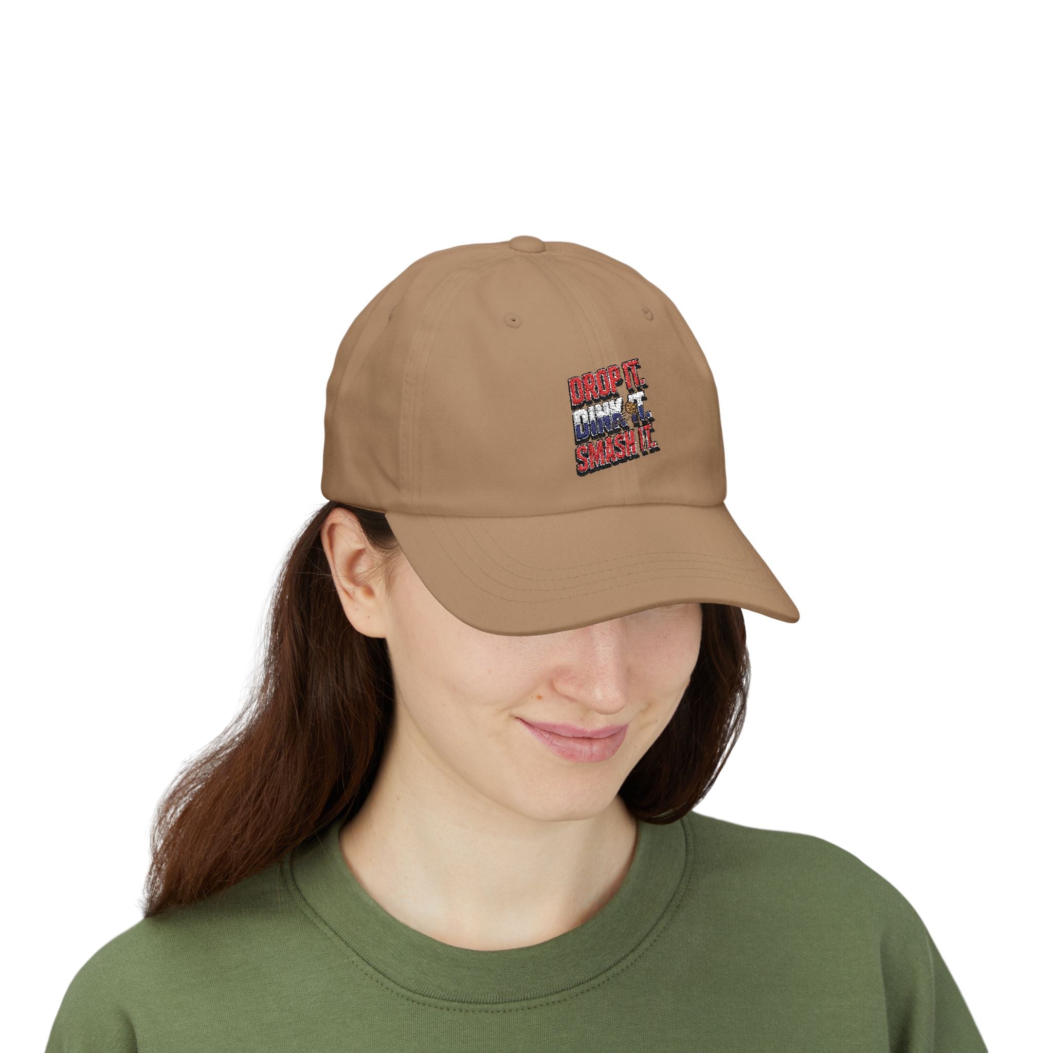 Drop it Dink it Smash it Classic Dad Cap