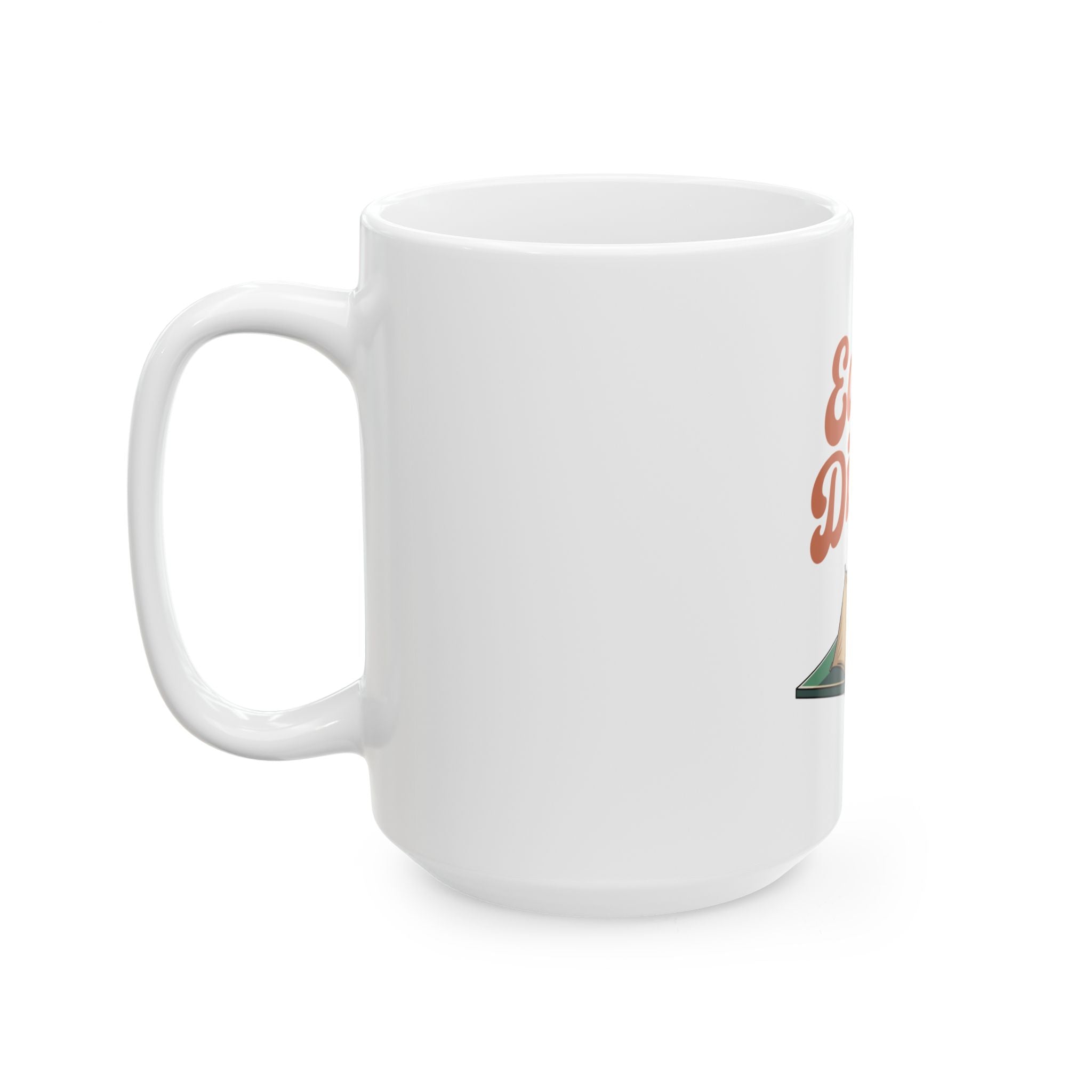 Early Dinker Ceramic Mug
