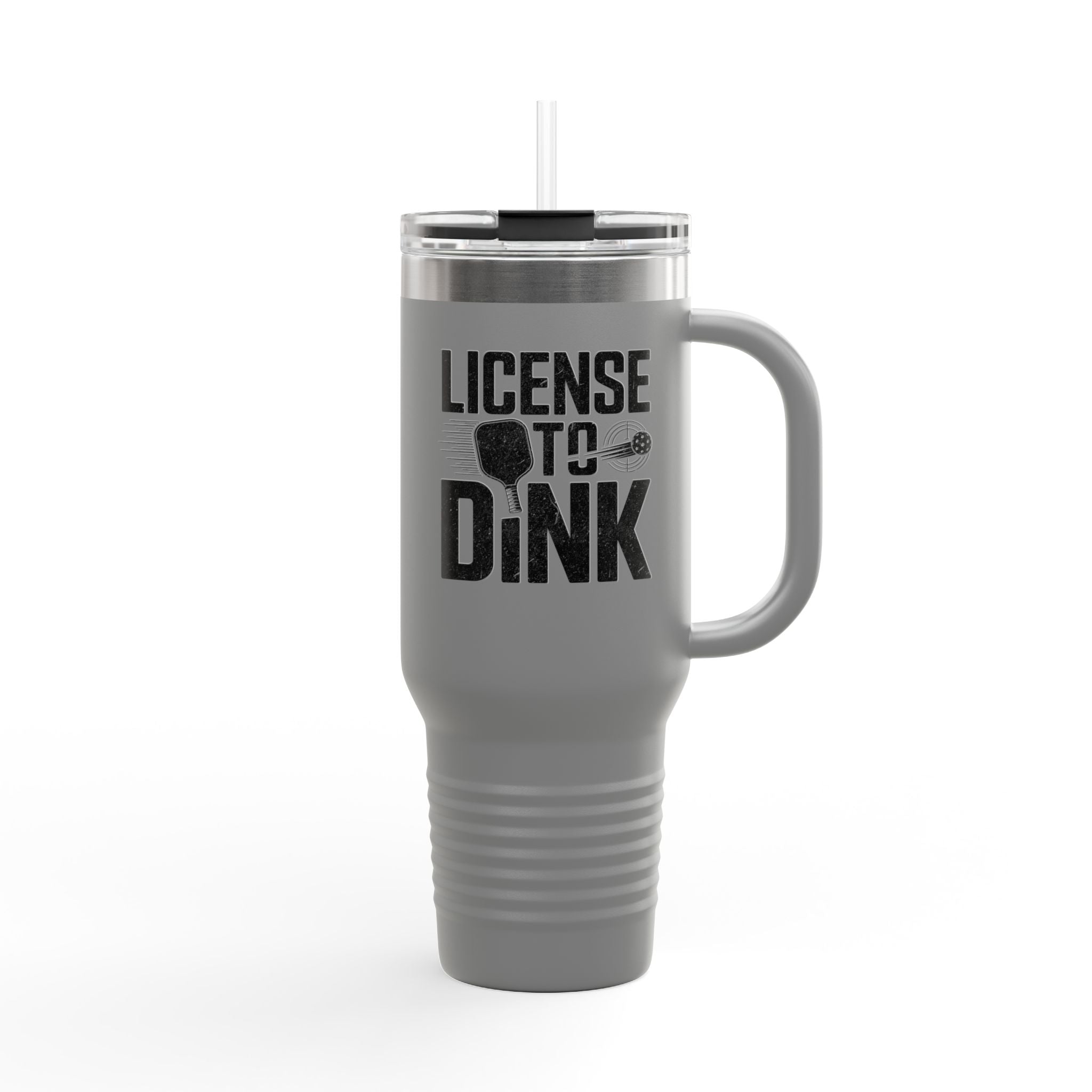 License to Dink Insulated Travel Mug, 40oz
