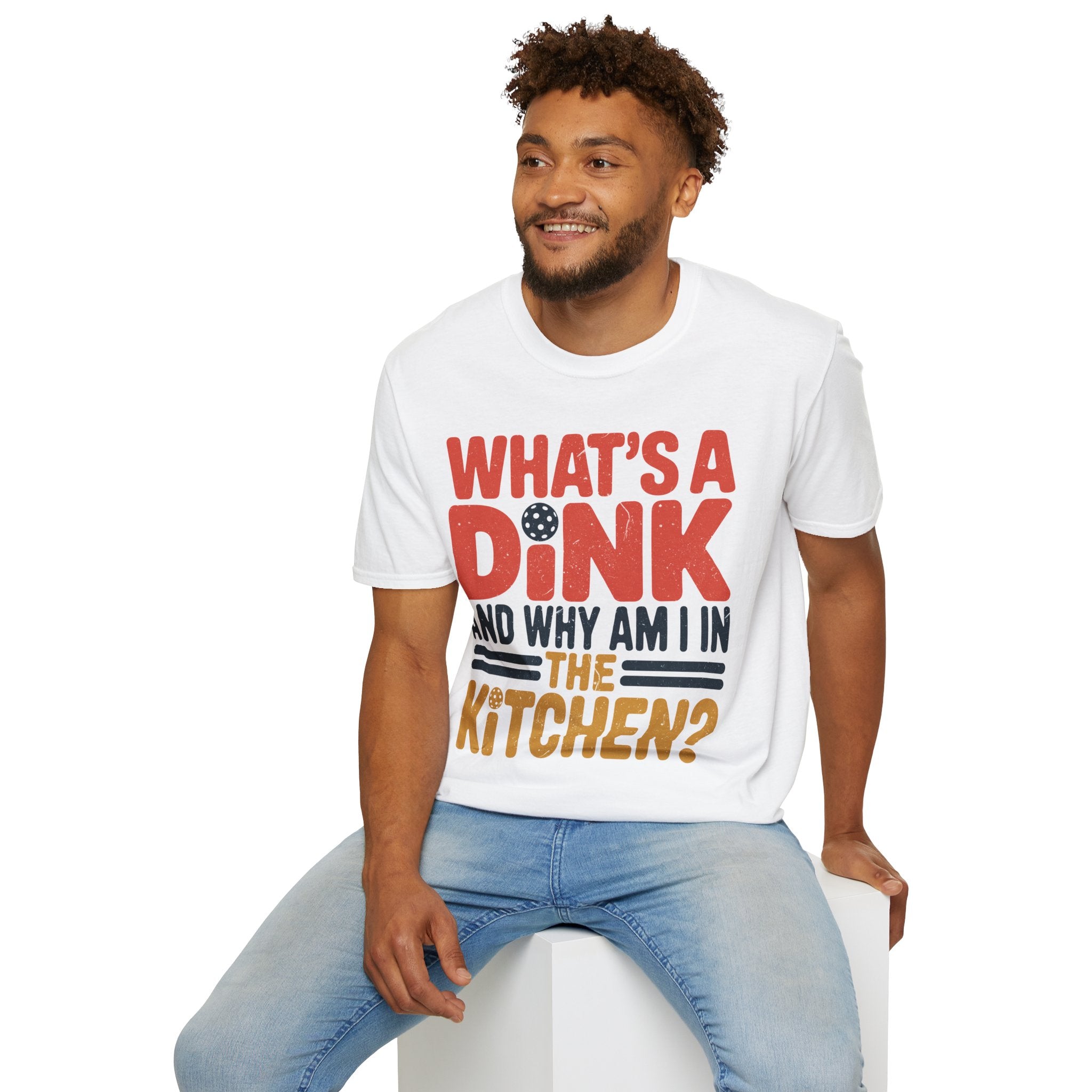 What´s a Dink and Why am I in the Kitchen - Pickleball Tee