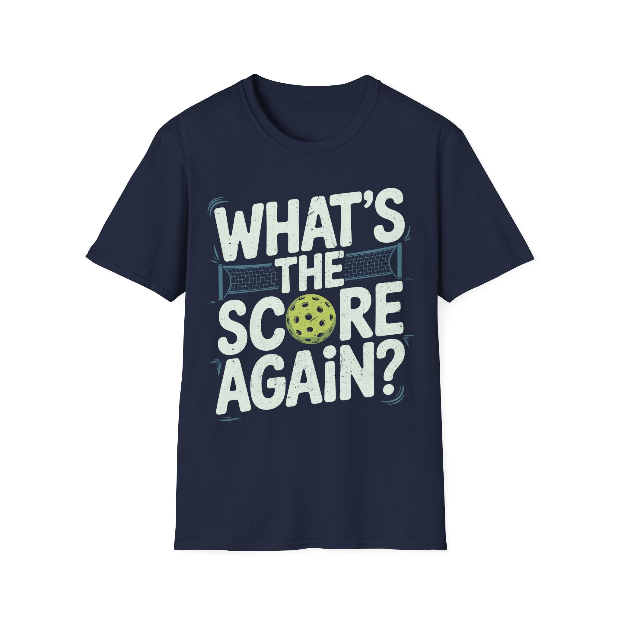 What´s the Score Again - Pickleball Humor T-Shirt