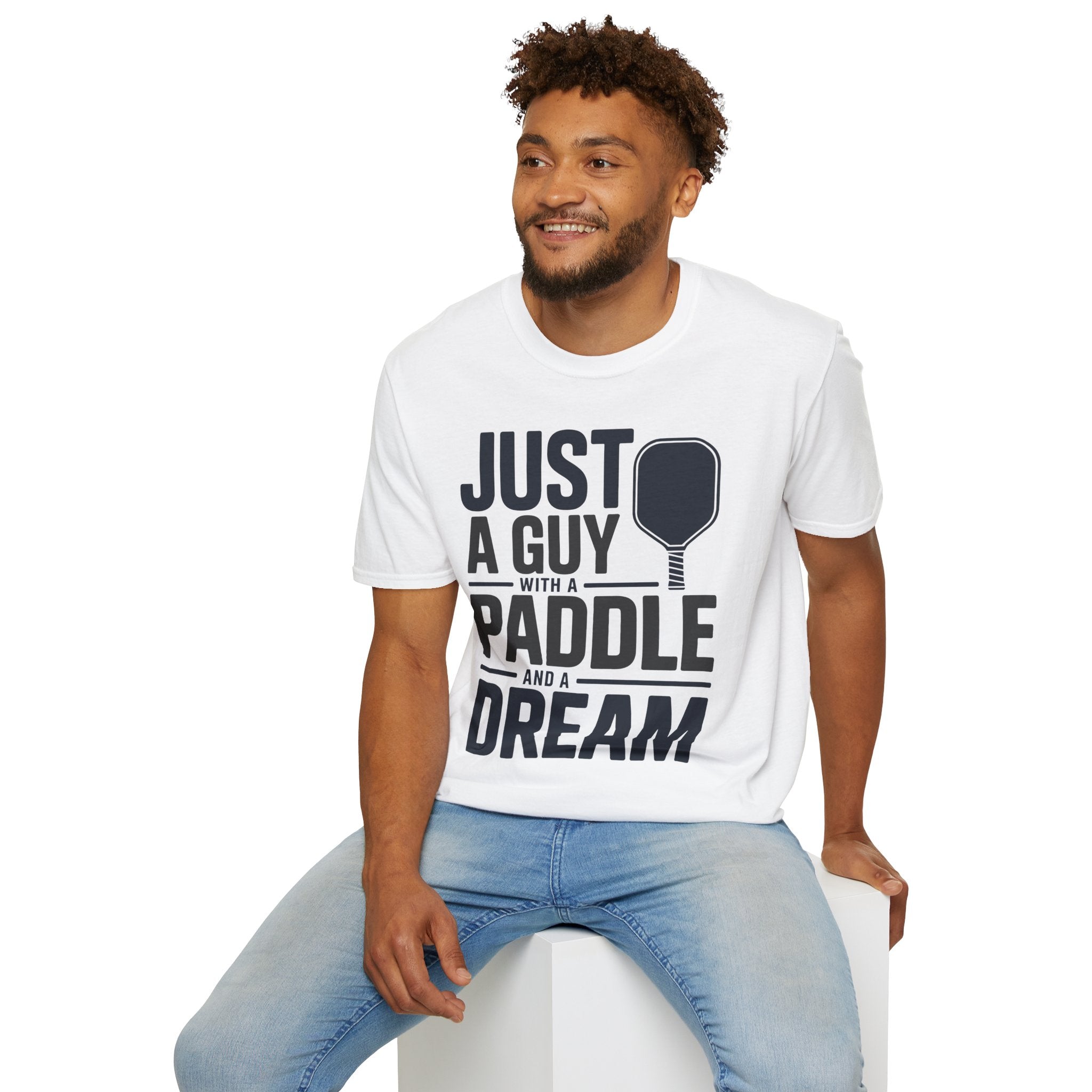 Just a Guy with a Paddle and a Dream - Pickleball Tee