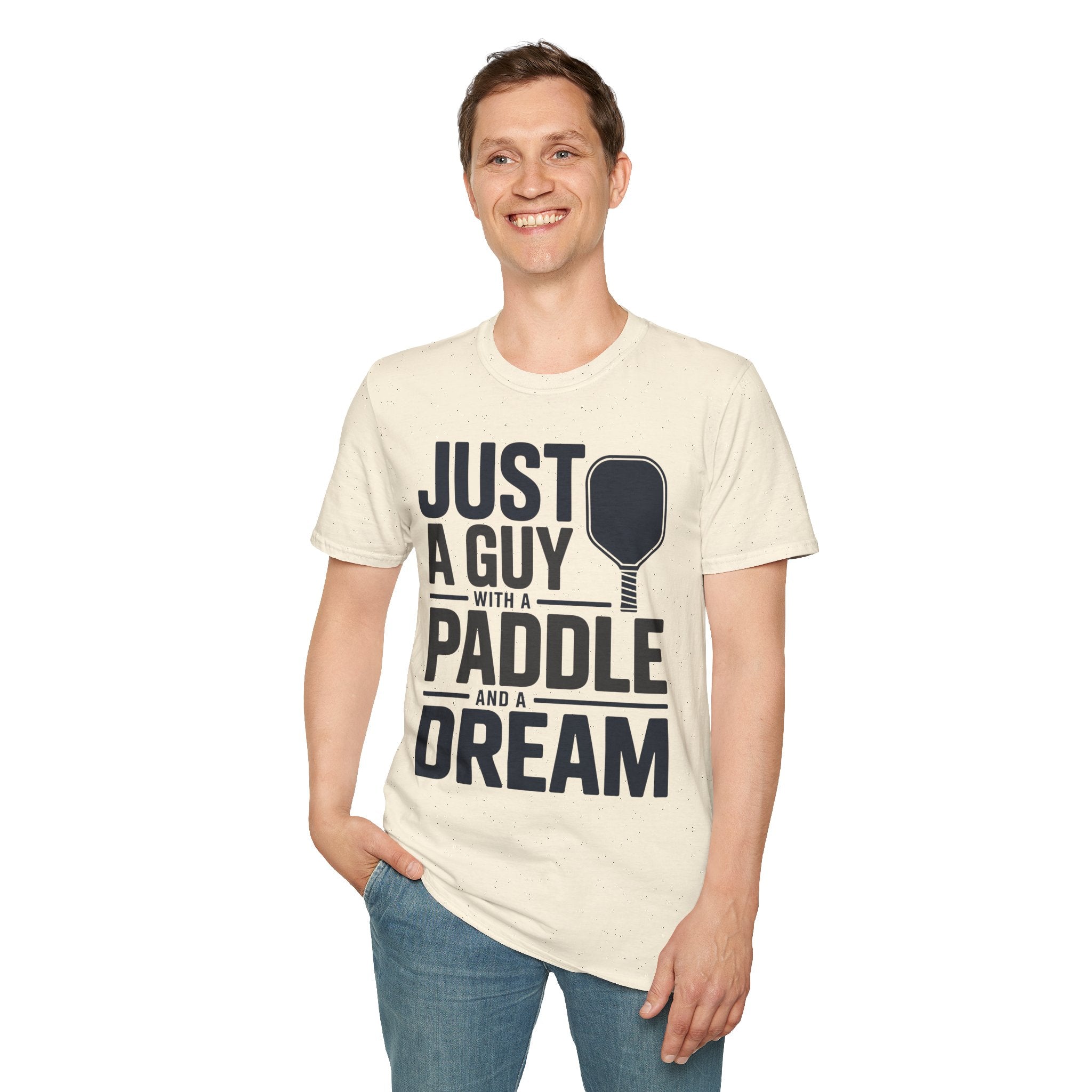 Just a Guy with a Paddle and a Dream - Pickleball Tee