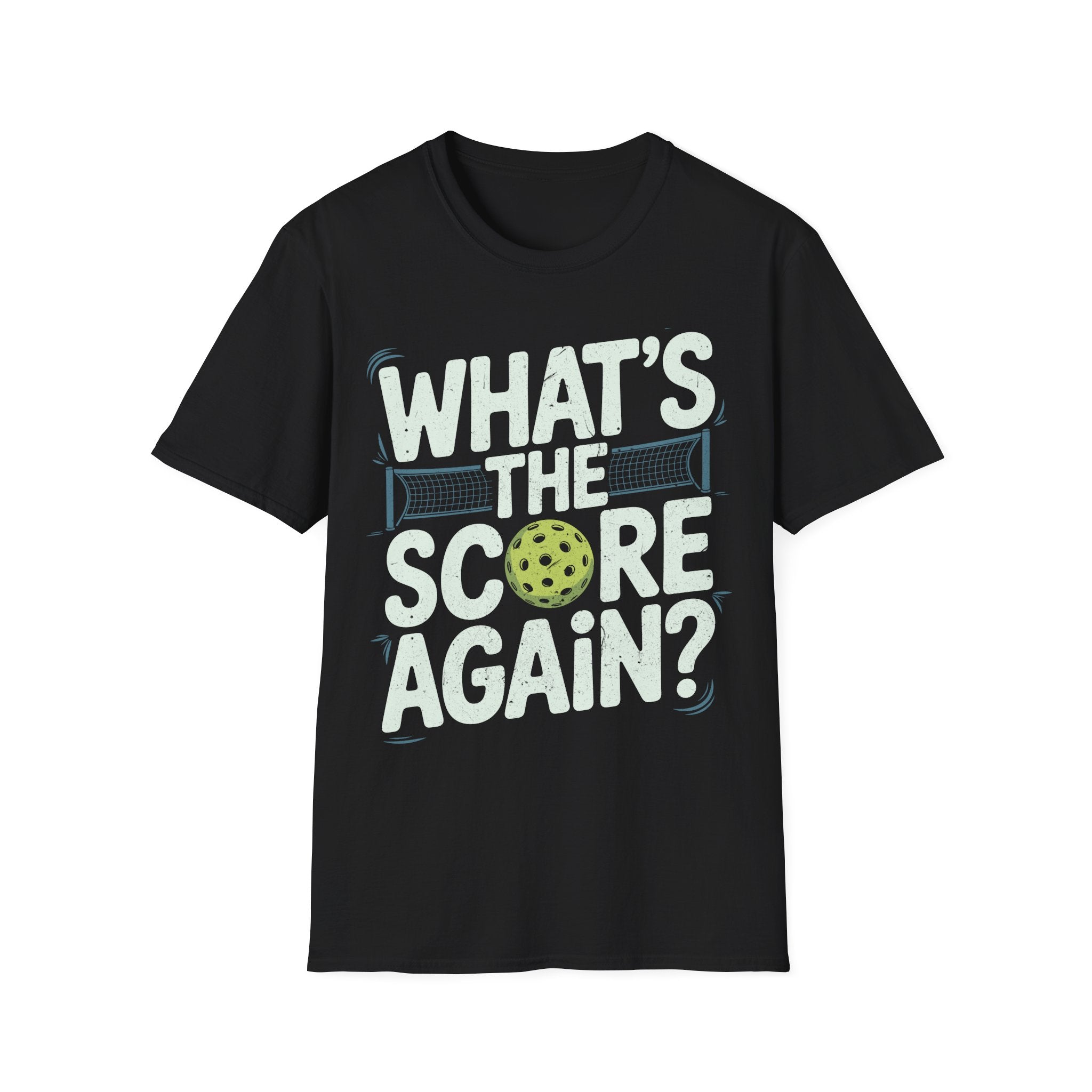 What´s the Score Again - Pickleball Humor T-Shirt