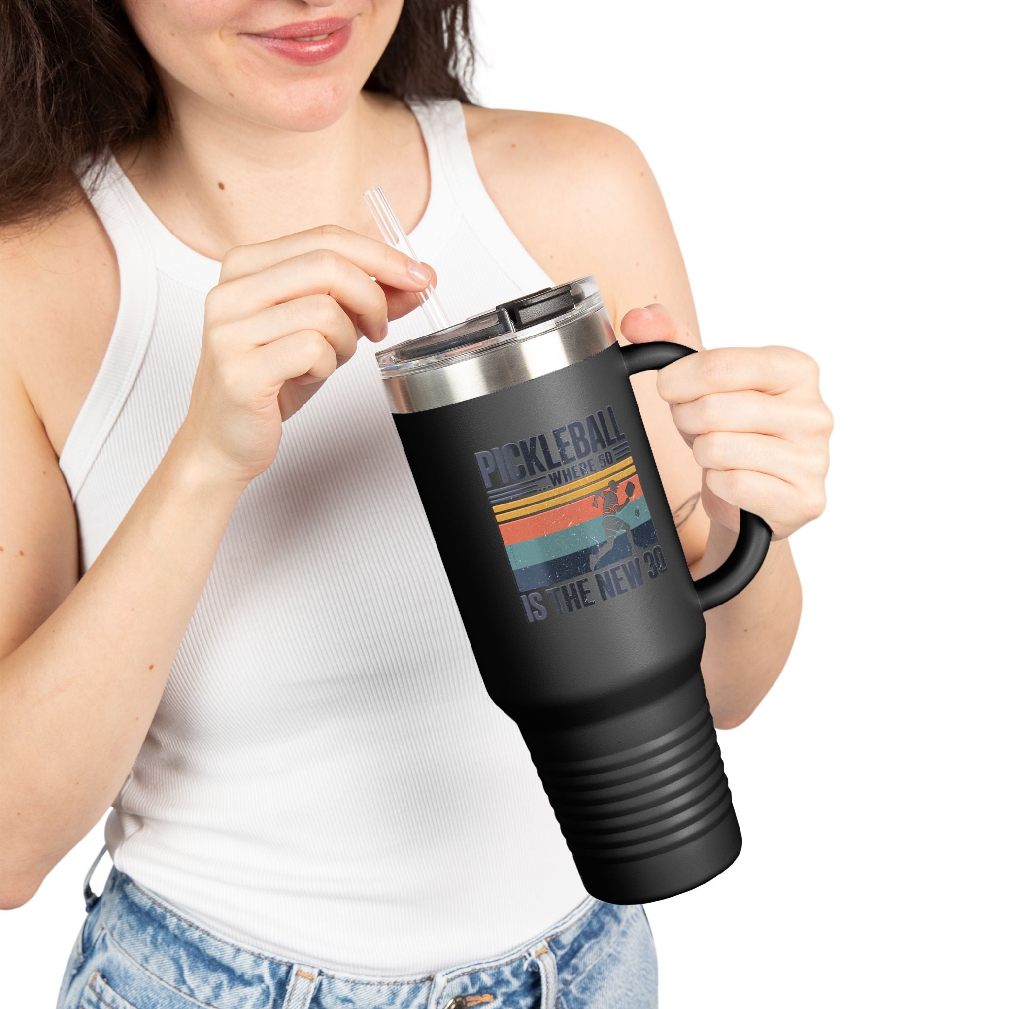 Pickleball where 50 is the new 30 Insulated Travel Mug, 40oz