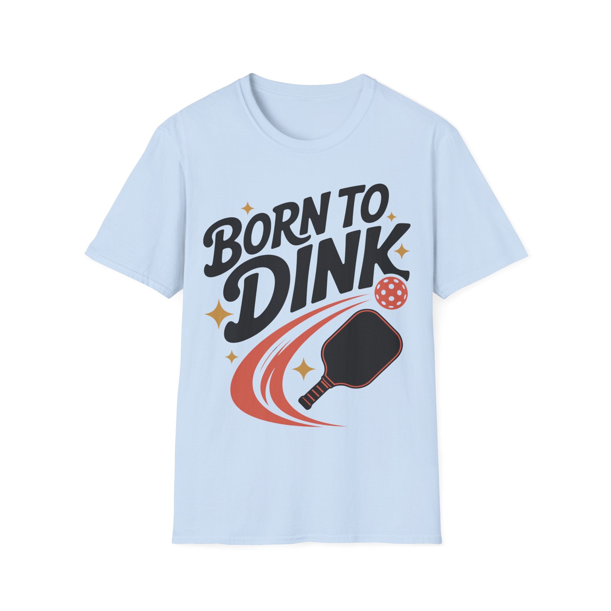 Born to Dink - Pickleball Player T-Shirt