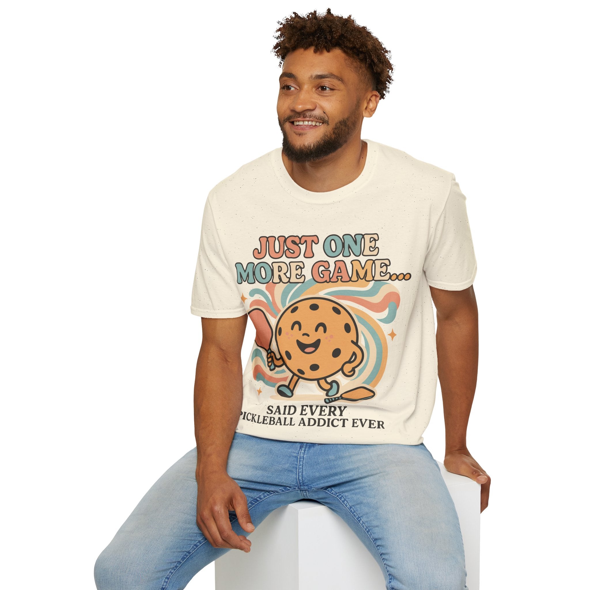 Just One More Game Said Every Pickleball Addict Ever - Humorous Pickleball Tee