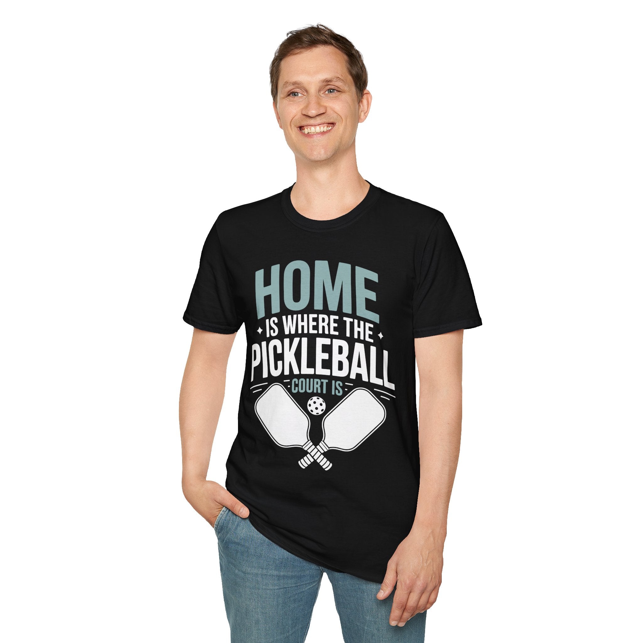 Home is where The Pickleball Court is - Funny Shirt