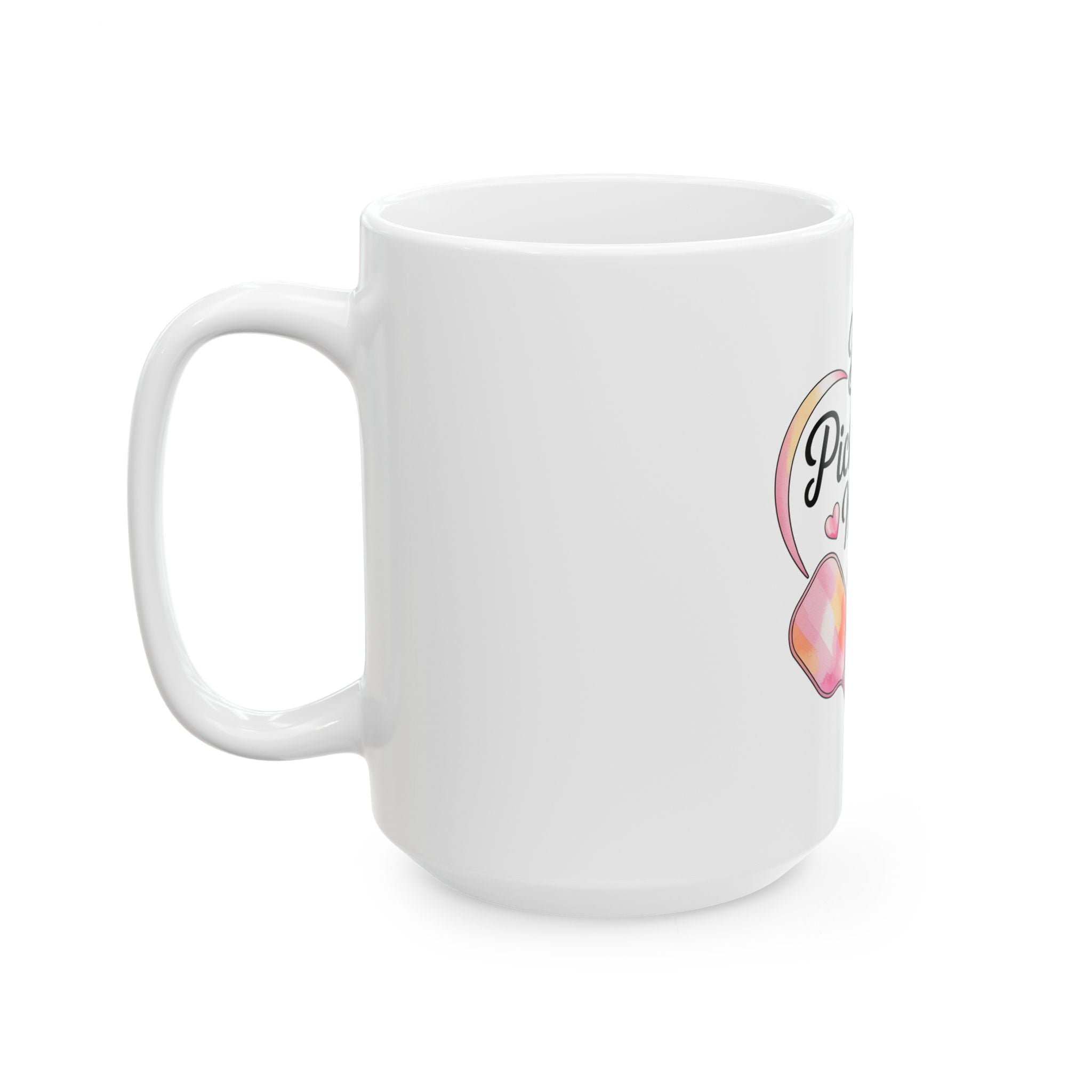 Best Pickleball Mom Ever Ceramic Mug
