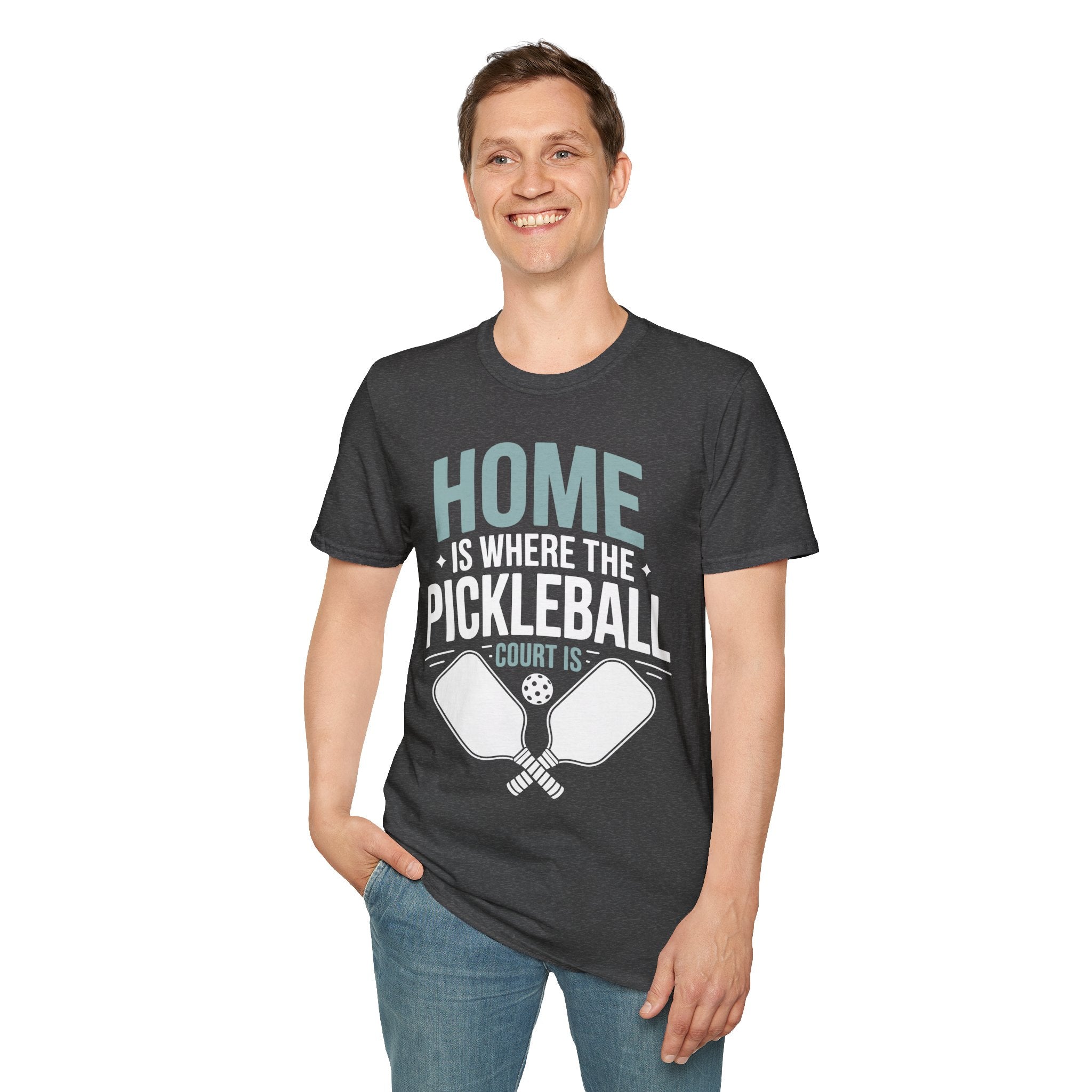 Home is where The Pickleball Court is - Funny Shirt