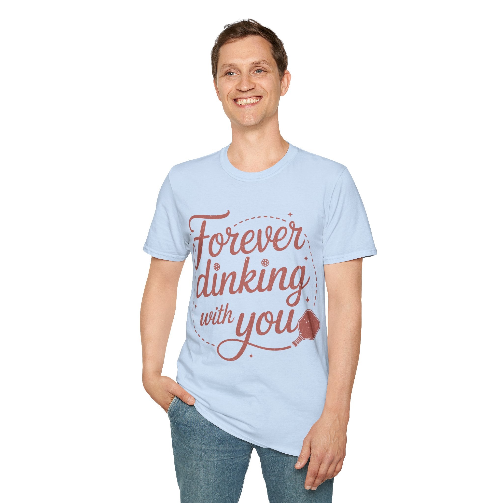 Forever Dinking with you - Funny Pickleball Couple Tee