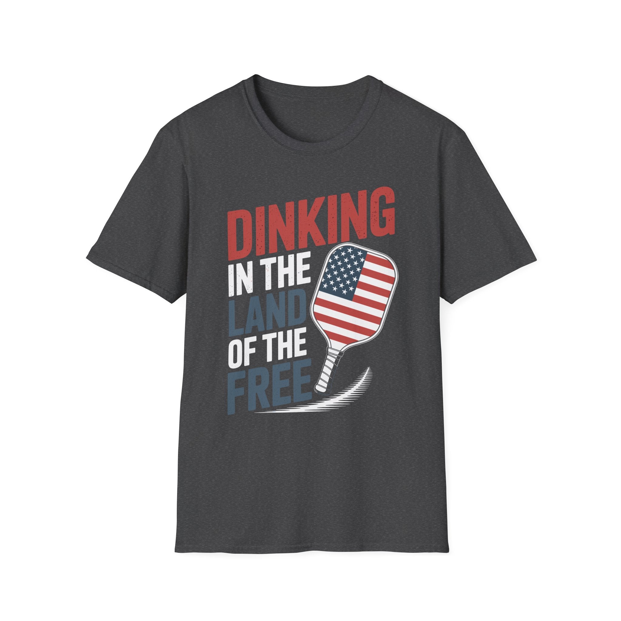 Dinking in the land of the free - Funny Pickleball T-Shirt