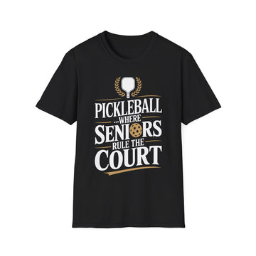 Pickleball Where Seniors Rule the Court - Sporty T-Shirt