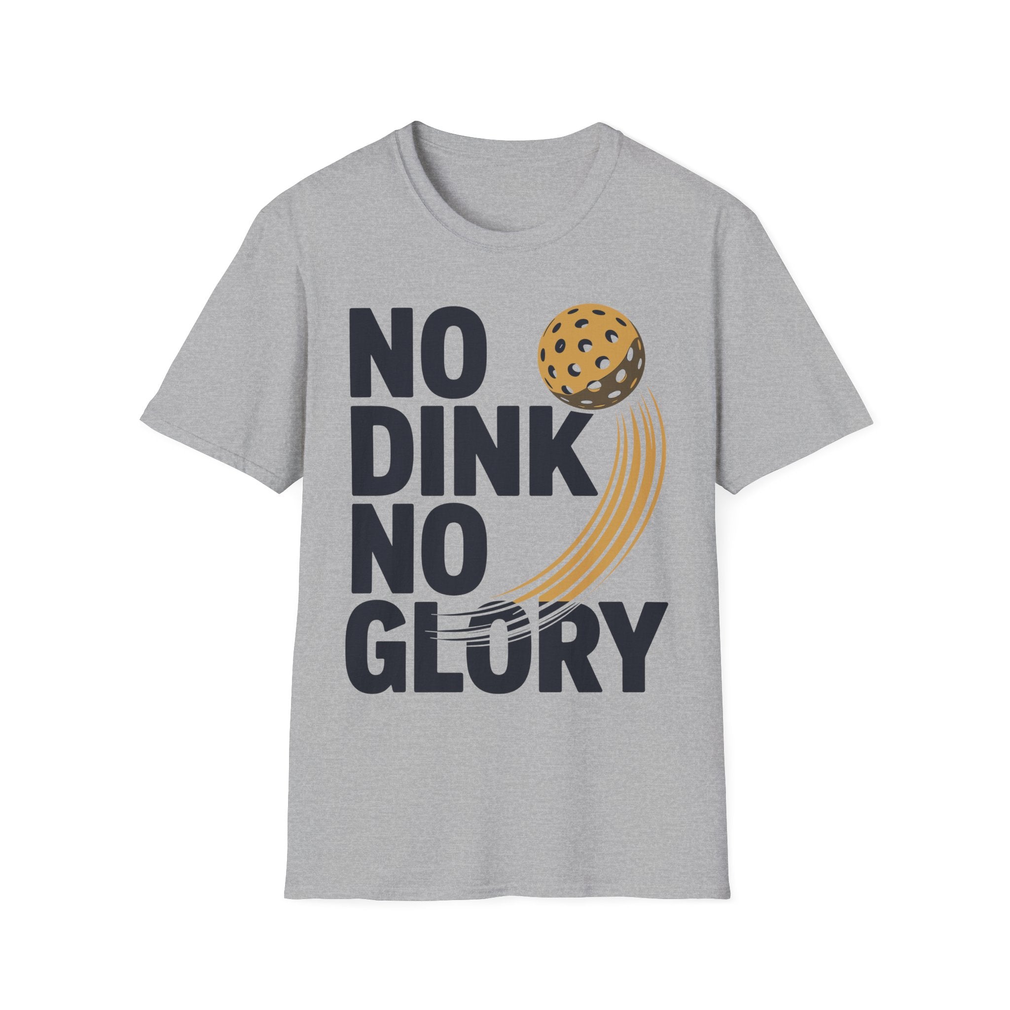 No Dink No Glory - Pickleball T-Shirt for Players