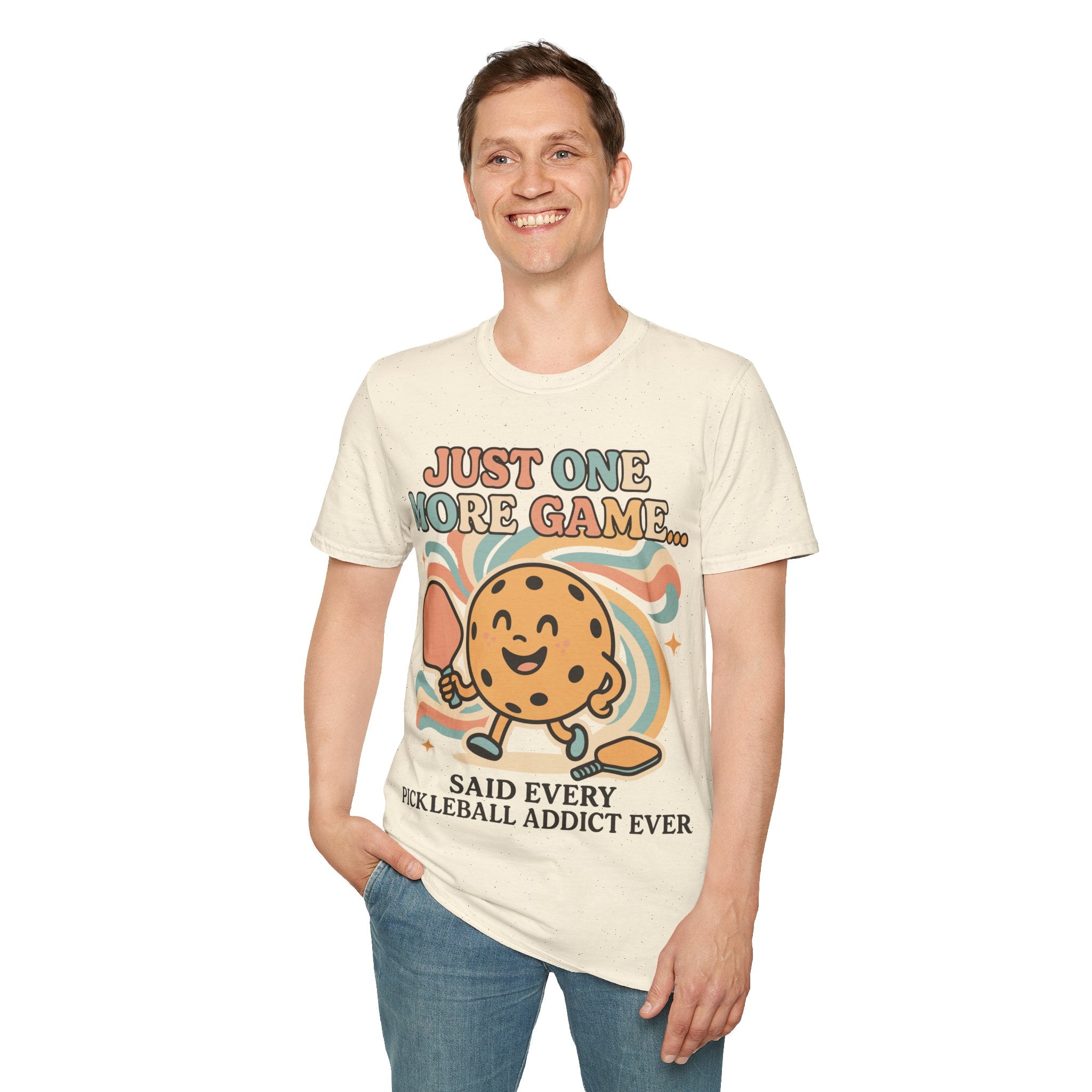 Just One More Game Said Every Pickleball Addict Ever - Humorous Pickleball Tee