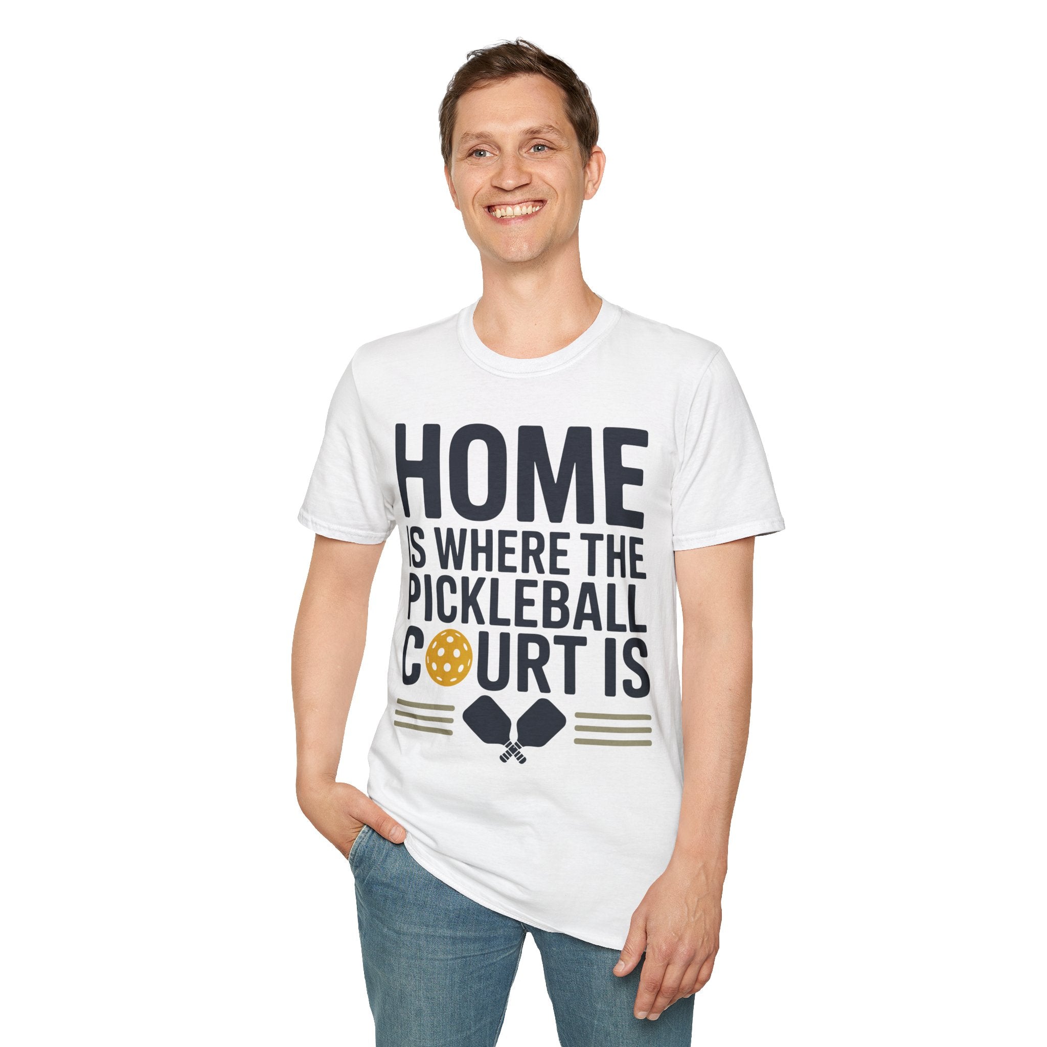 Home is where The Pickleball Court is - Funny Shirt
