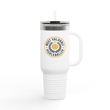 Most Valuable Pickleballer Insulated Travel Mug, 40oz